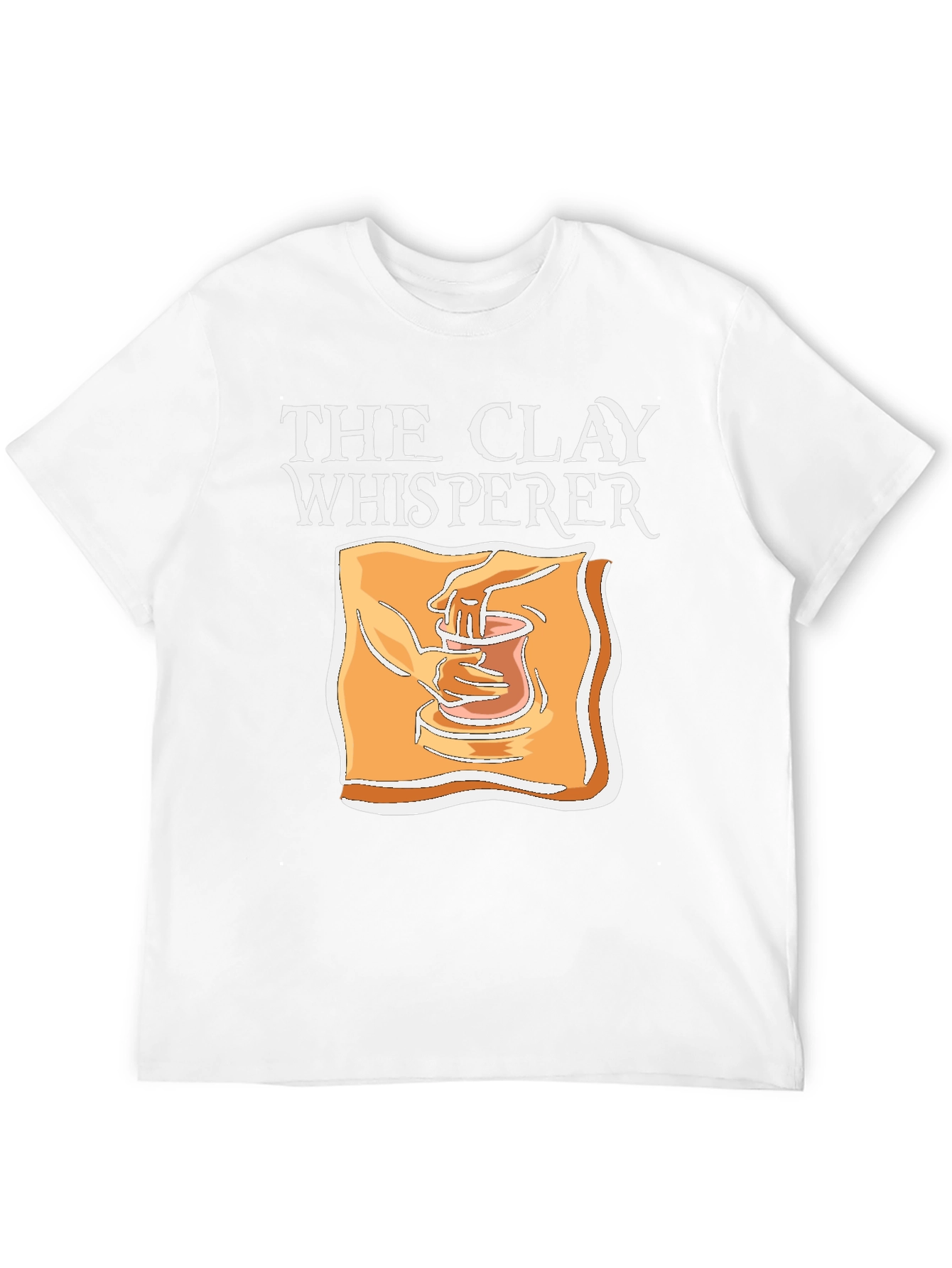 The Clay Whisperer T-Shirt - Pottery Lover Tee