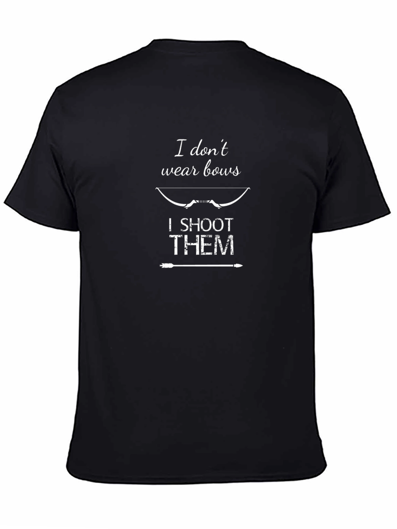 I Shoot Bows Graphic T-Shirt