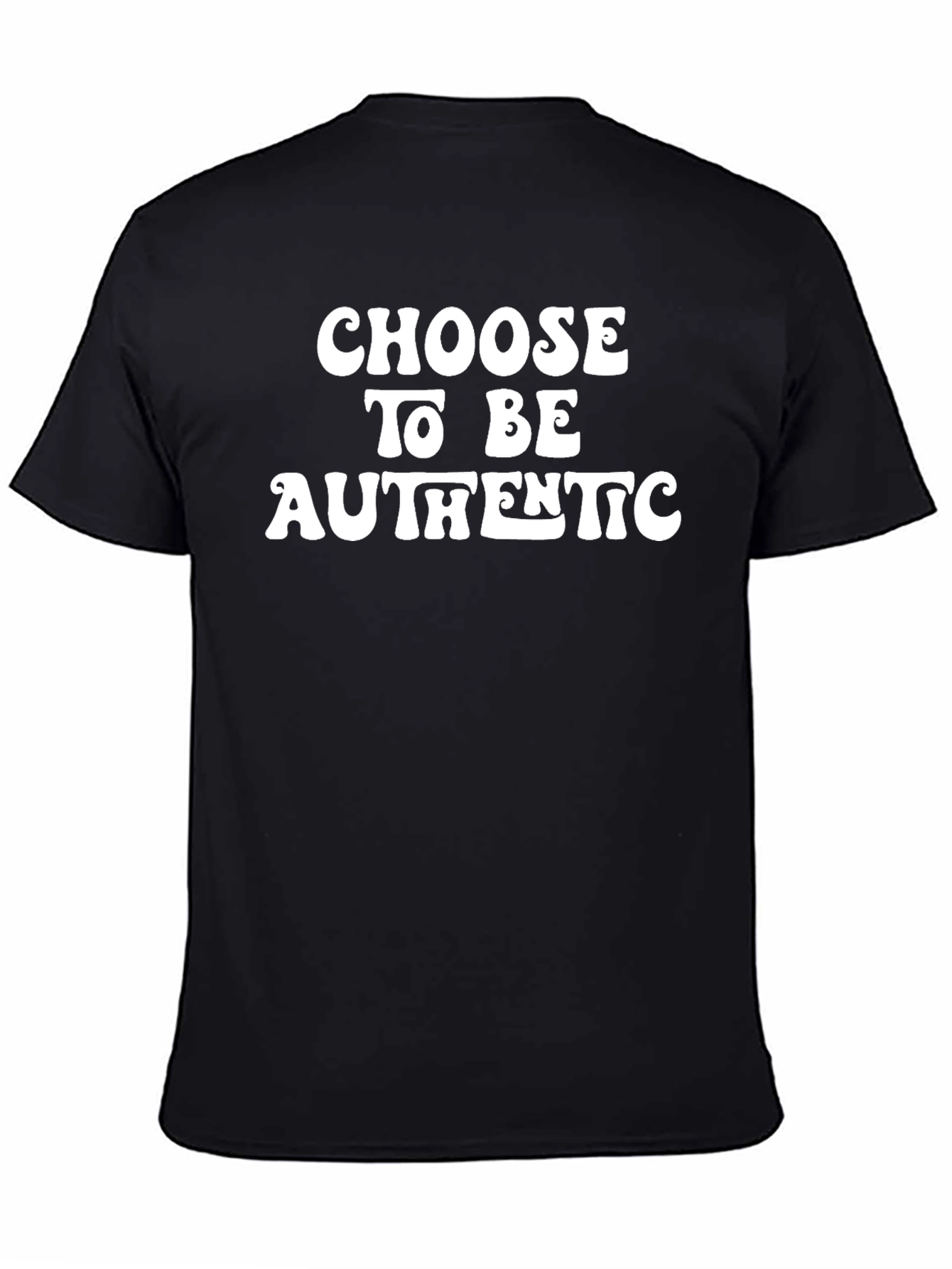 Choose To Be Authentic Graphic Tee
