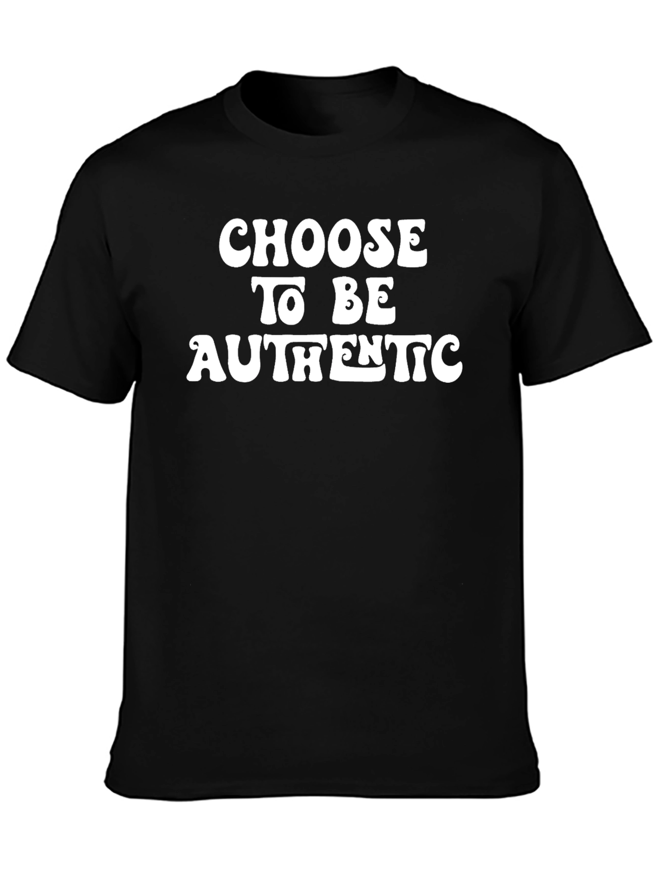 Choose To Be Authentic Graphic Tee