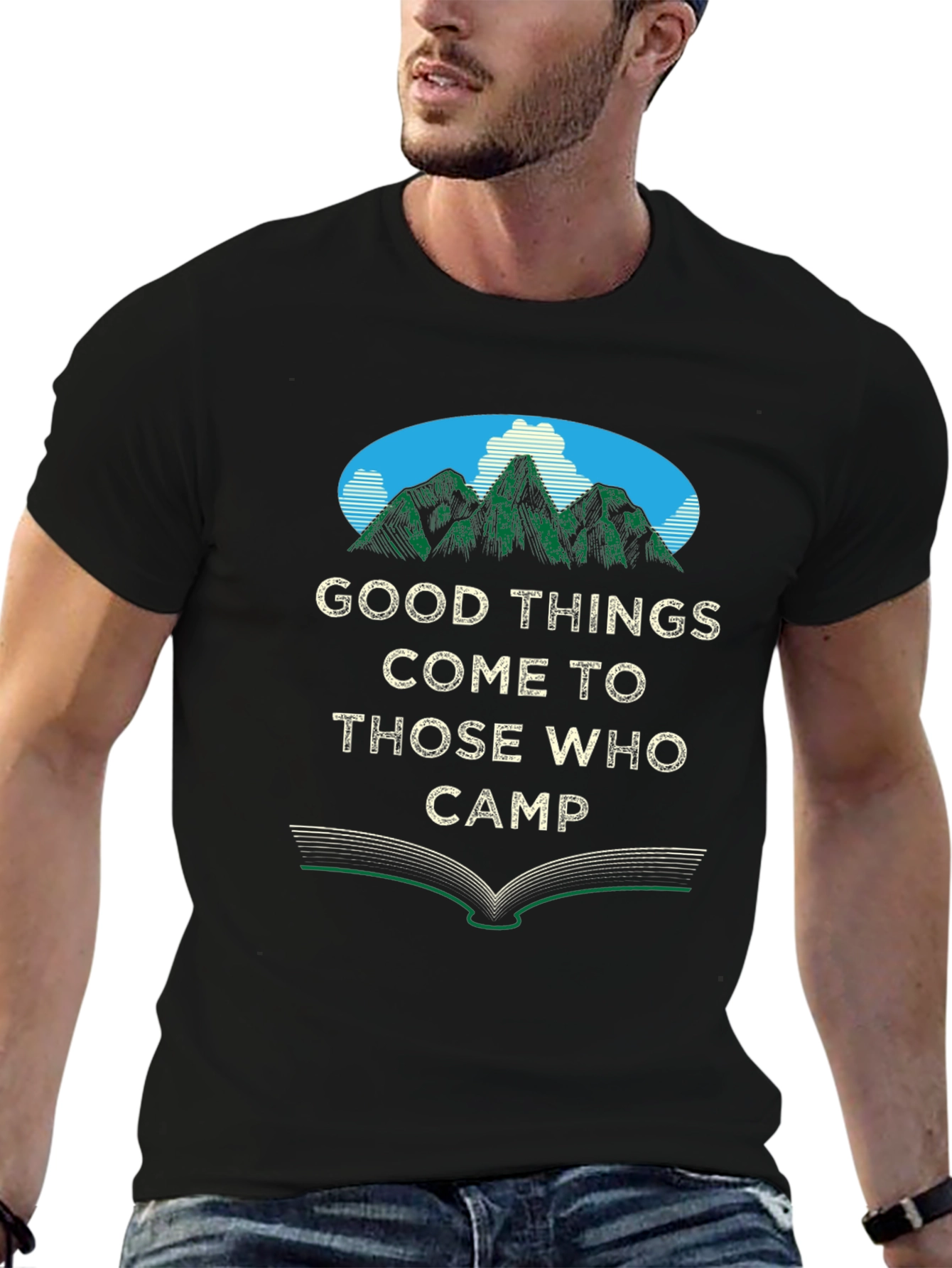 Camping T-Shirt: Good Things Come To Those Who Camp