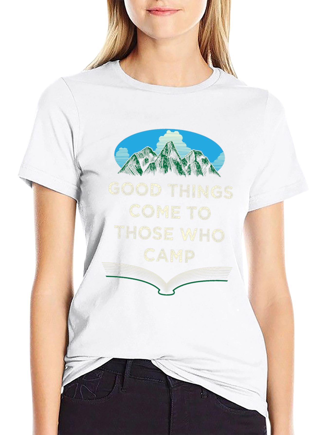 Camping T-Shirt: Good Things Come To Those Who Camp