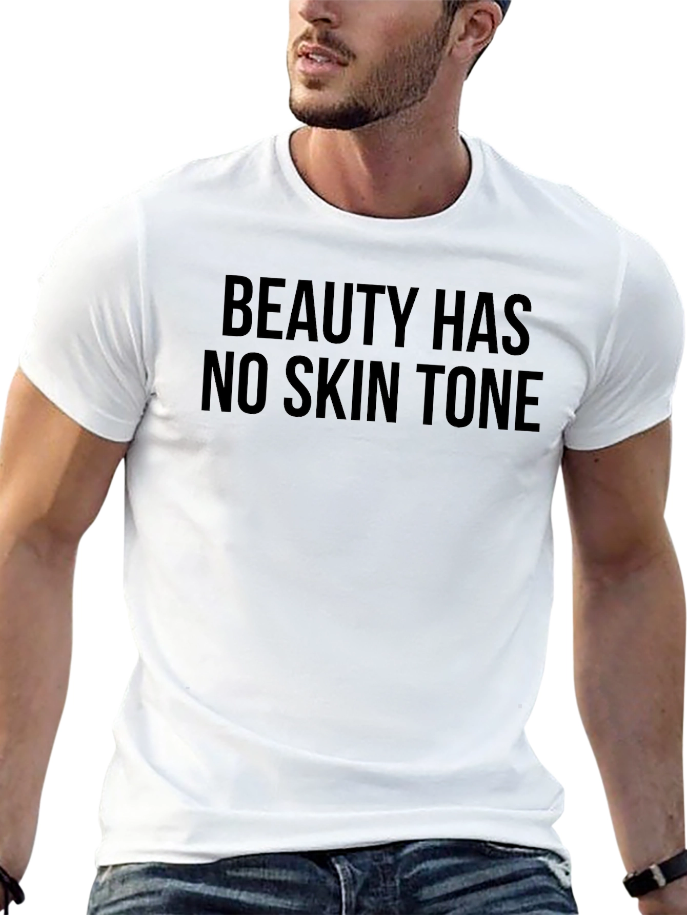 Beauty Has No Skin Tone Graphic Tee