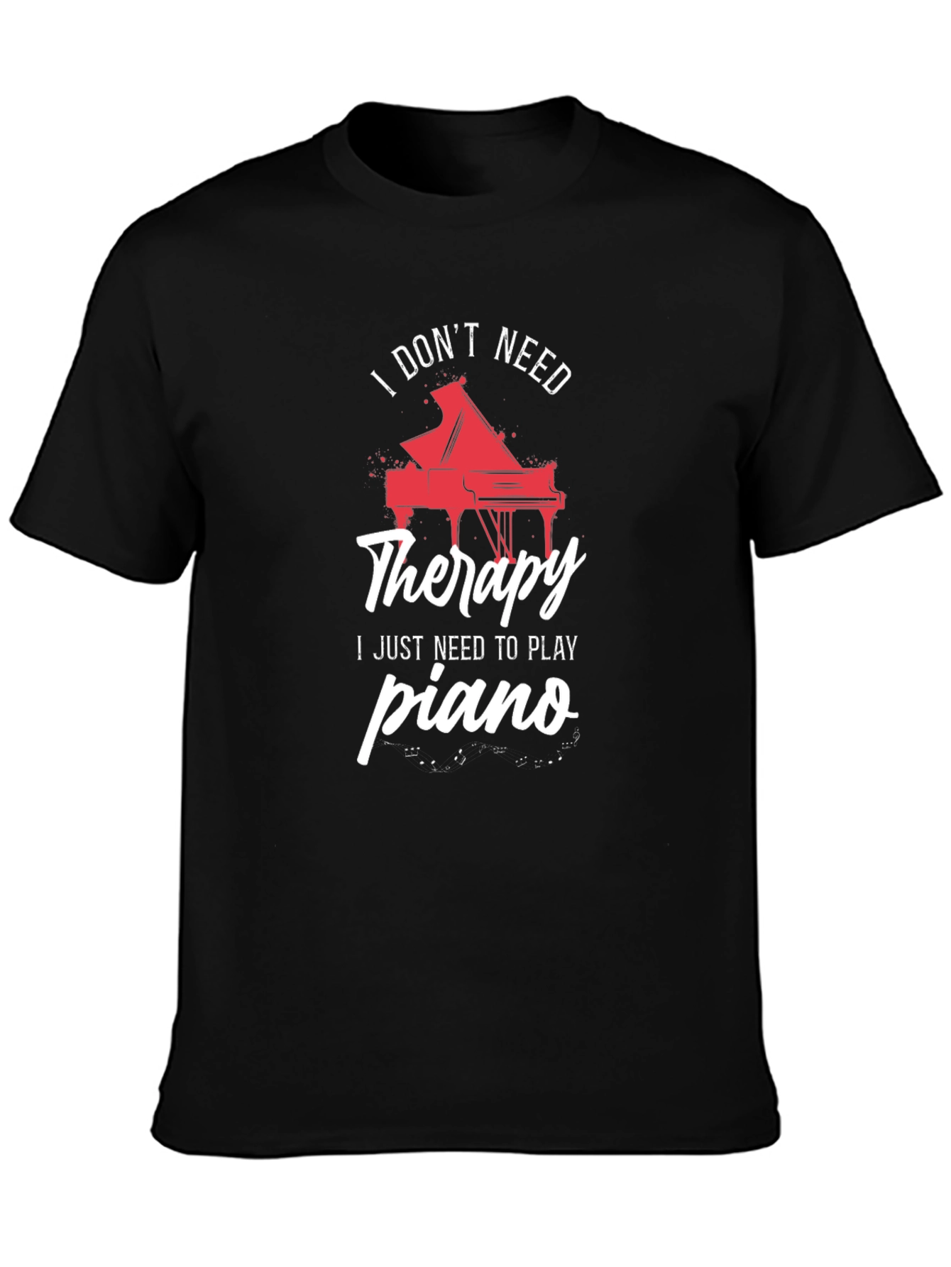 Piano Therapy T-Shirt | Musician Gift