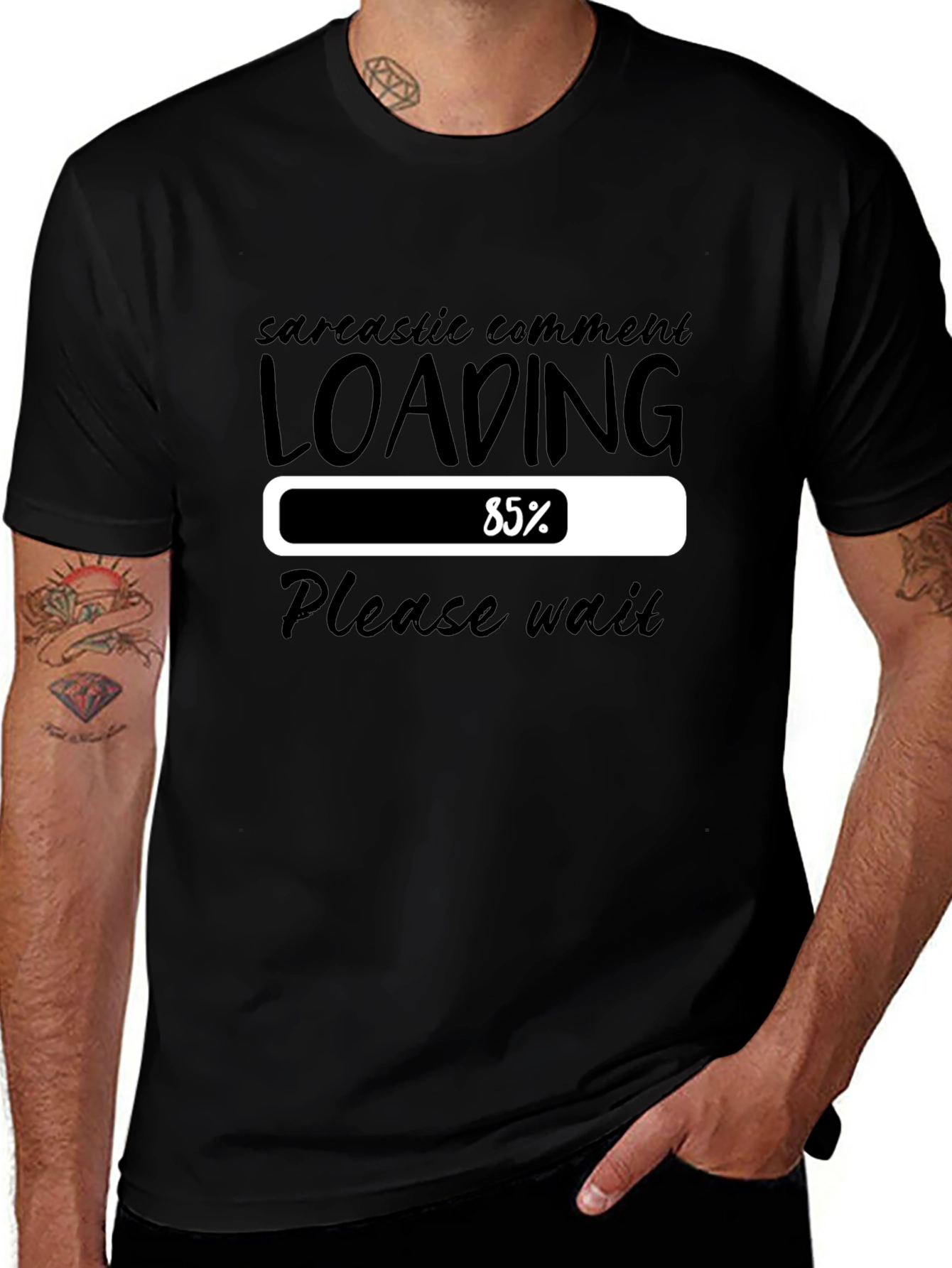 Sarcastic Comment Loading T-Shirt - Please Wait Funny Tee