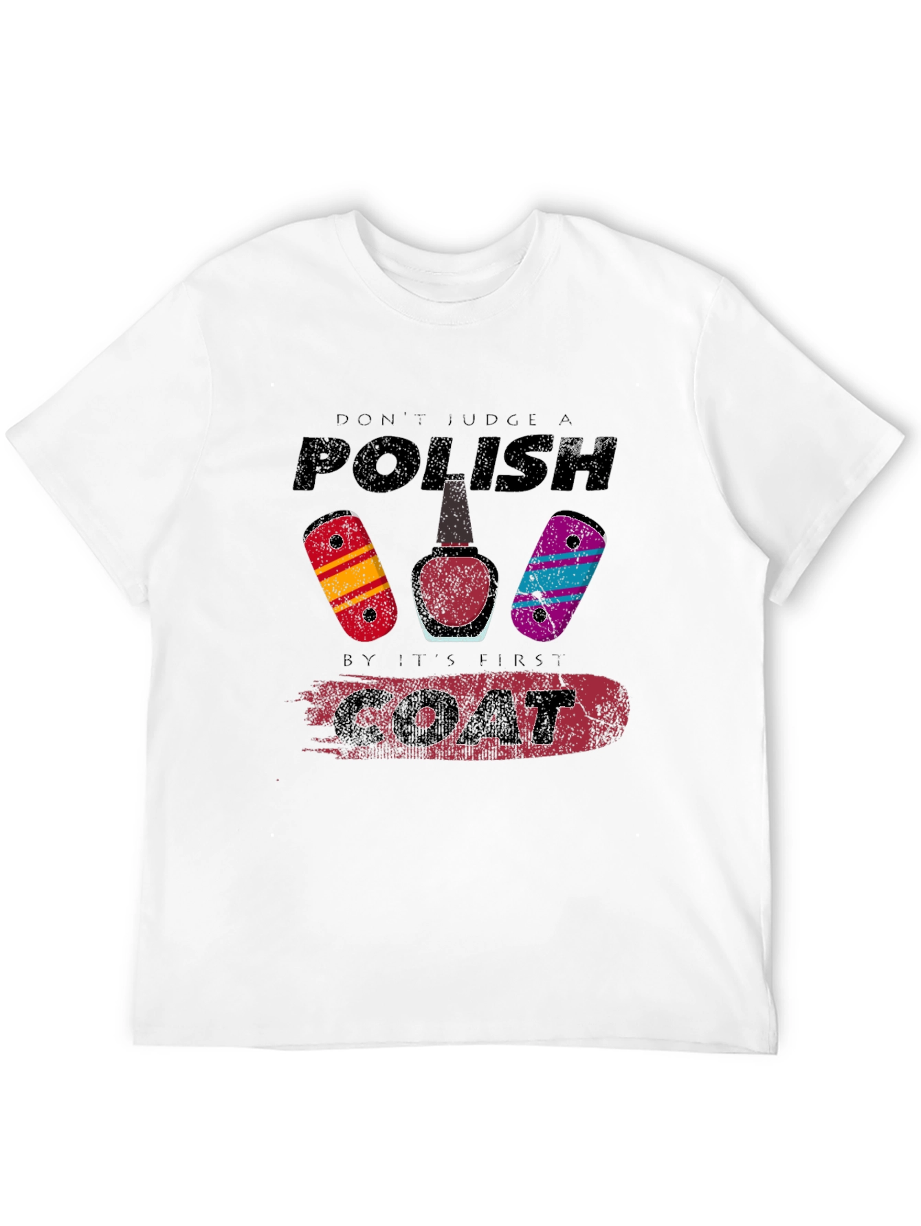 Funny Nail Polish T-Shirt