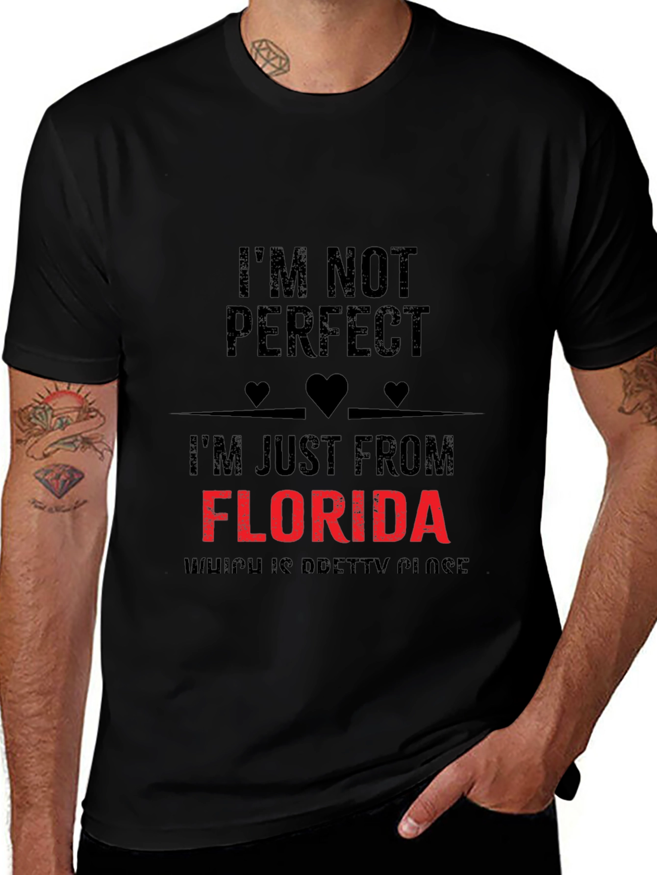 Im Not Perfect Florida T-Shirt
