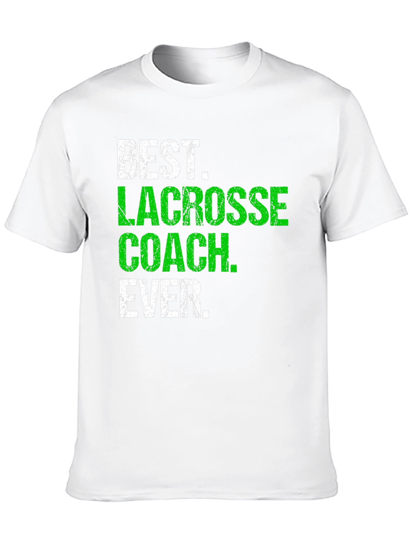 Best Lacrosse Coach Ever T-Shirt