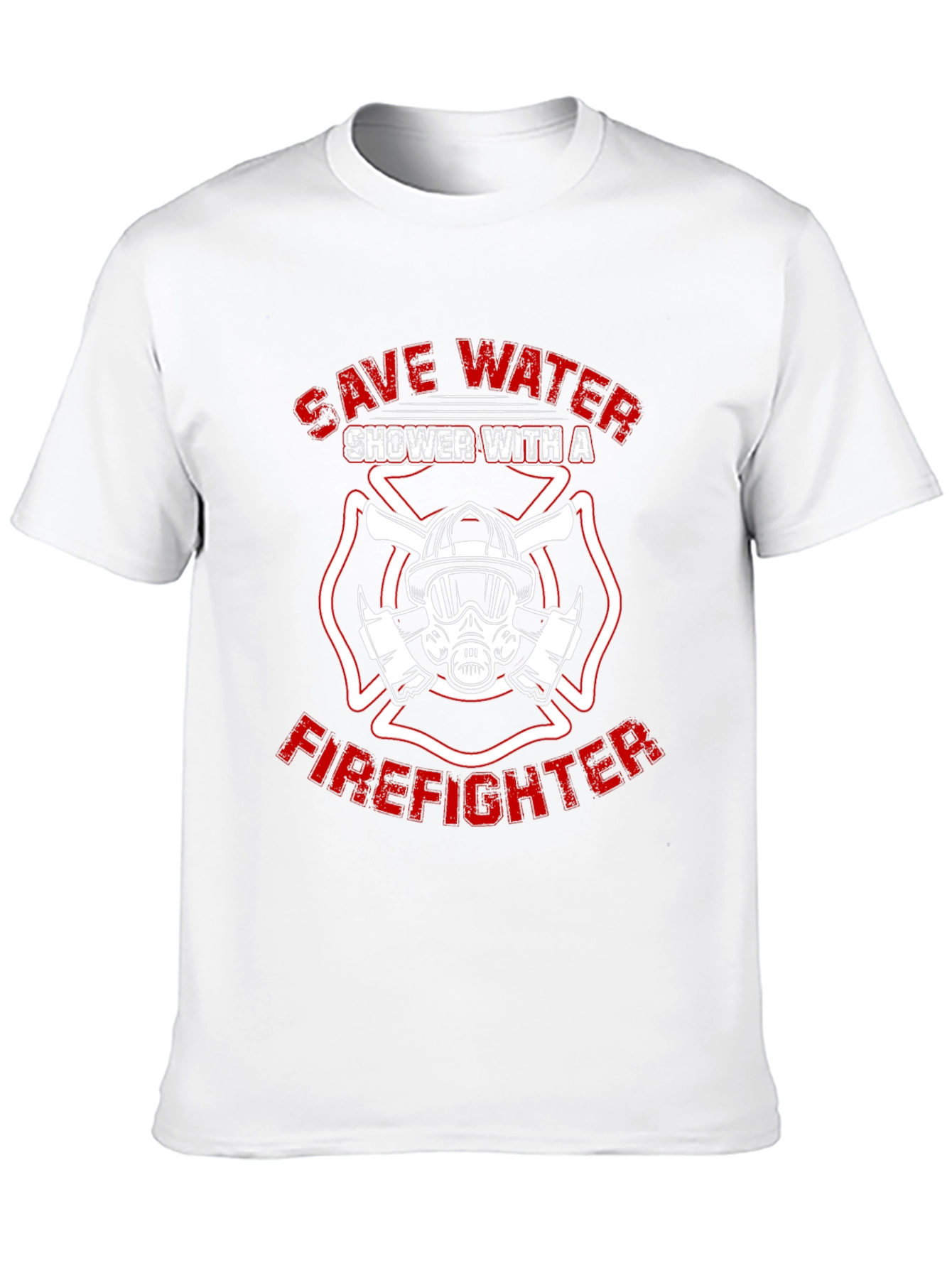 Save Water Shower with a Firefighter T-Shirt