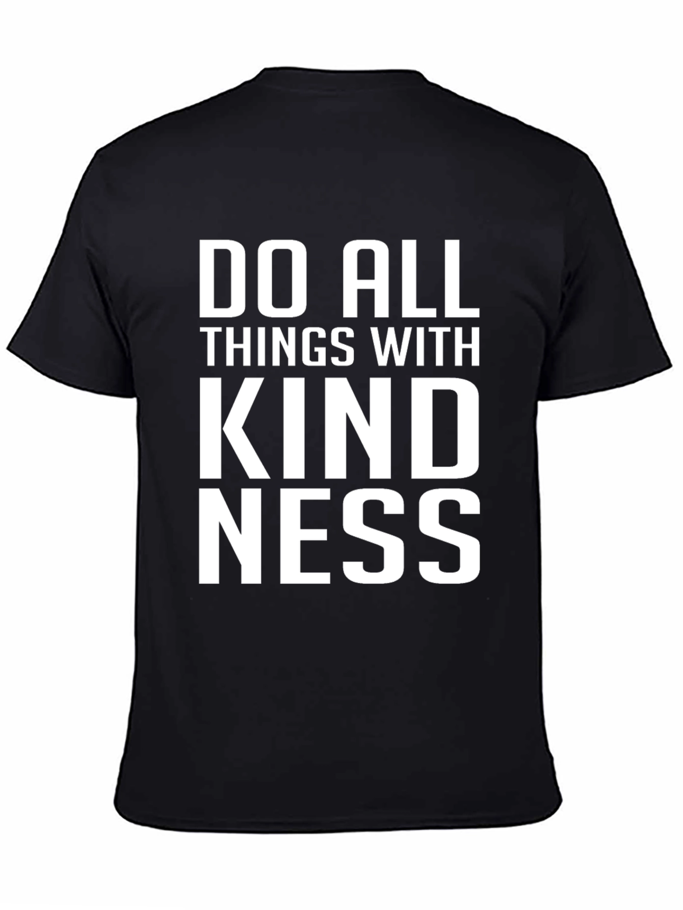 Kindness T-Shirt - Inspirational Quote Tee