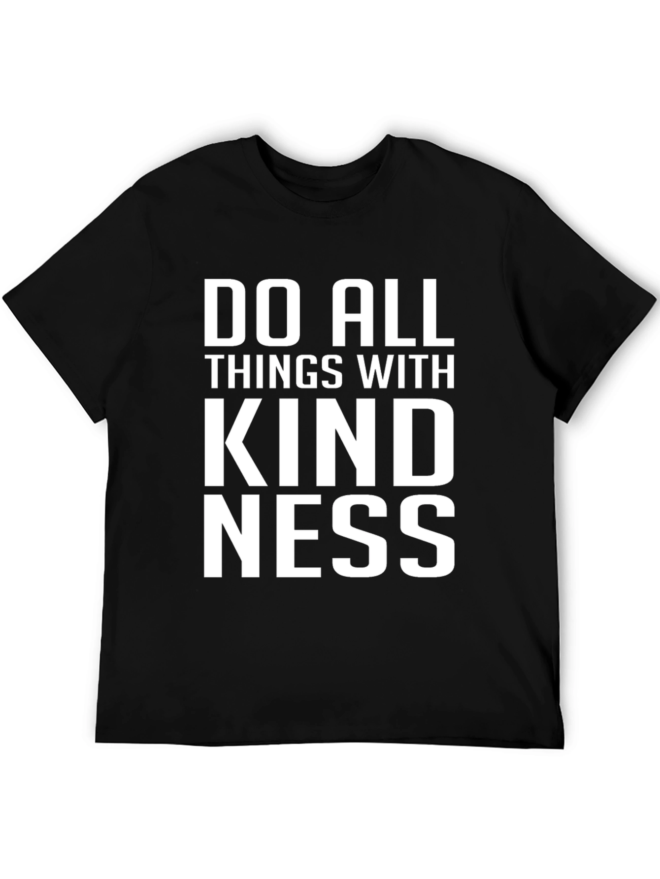 Kindness T-Shirt - Inspirational Quote Tee
