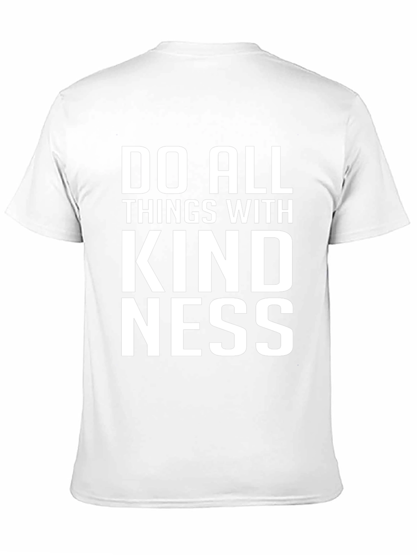 Kindness T-Shirt - Inspirational Quote Tee
