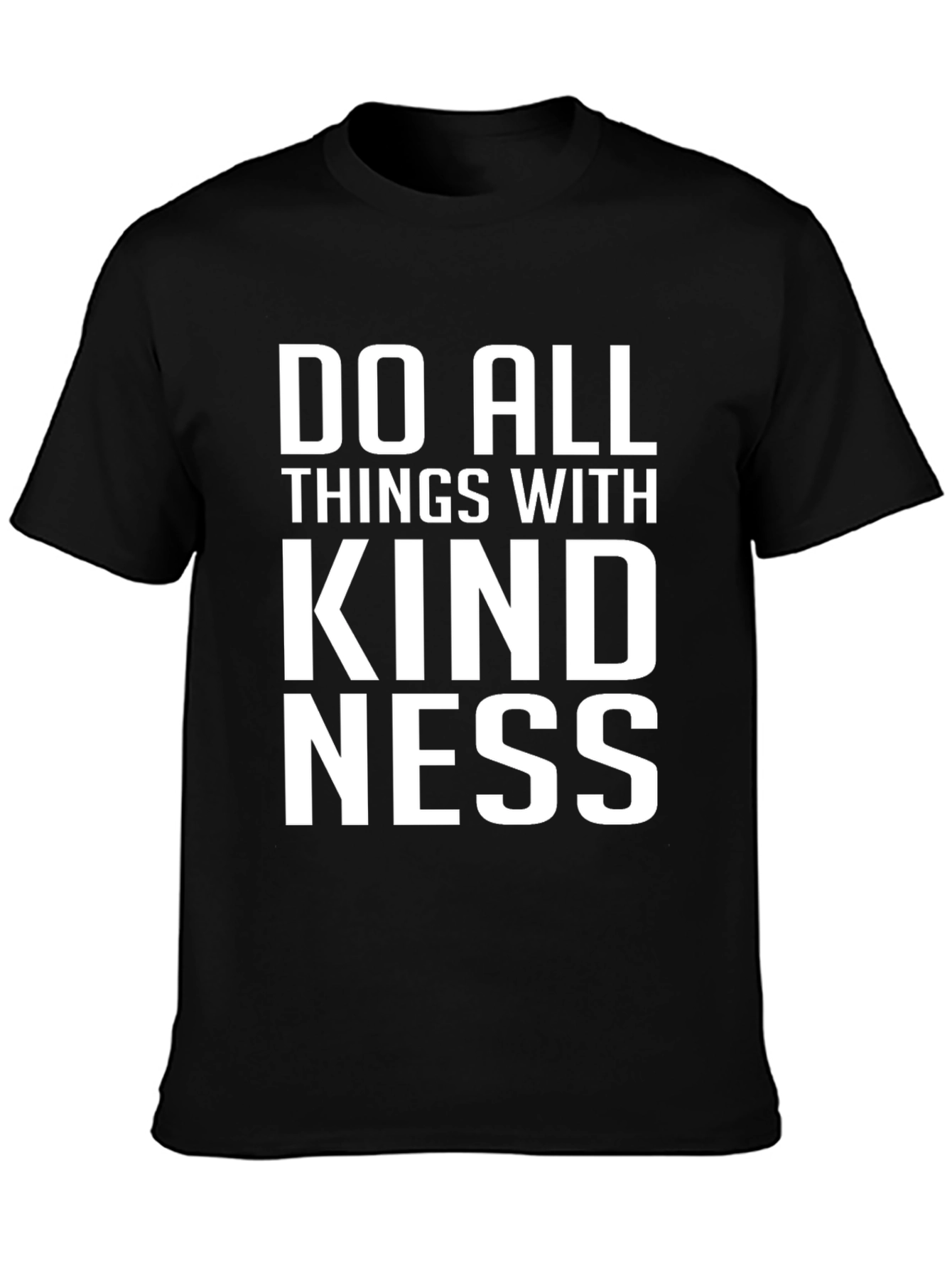 Kindness T-Shirt - Inspirational Quote Tee