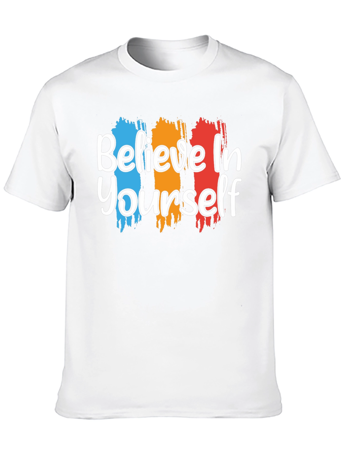 Believe In Yourself Graphic Tee Shirt