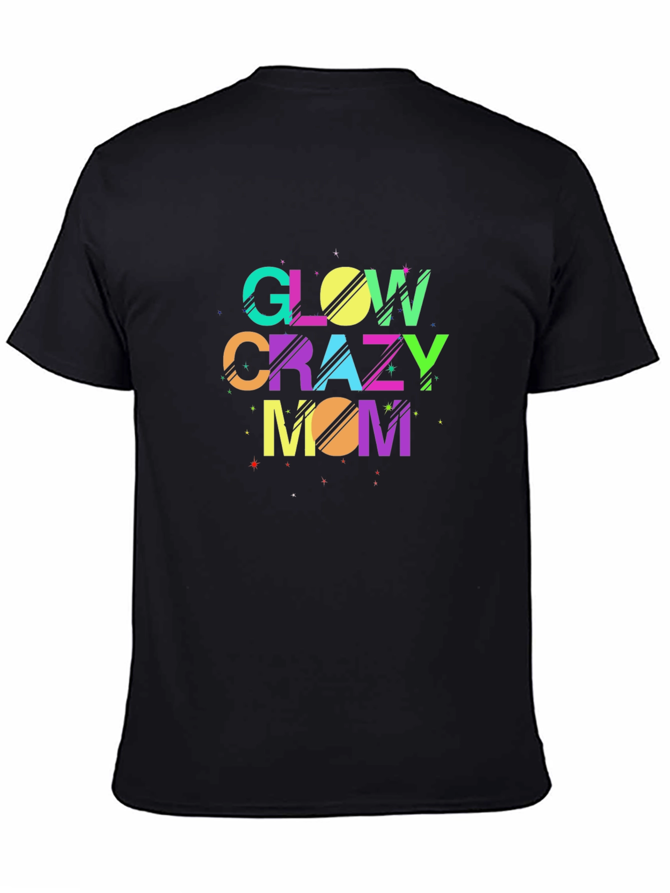 Glow Crazy Mom Black T-Shirt