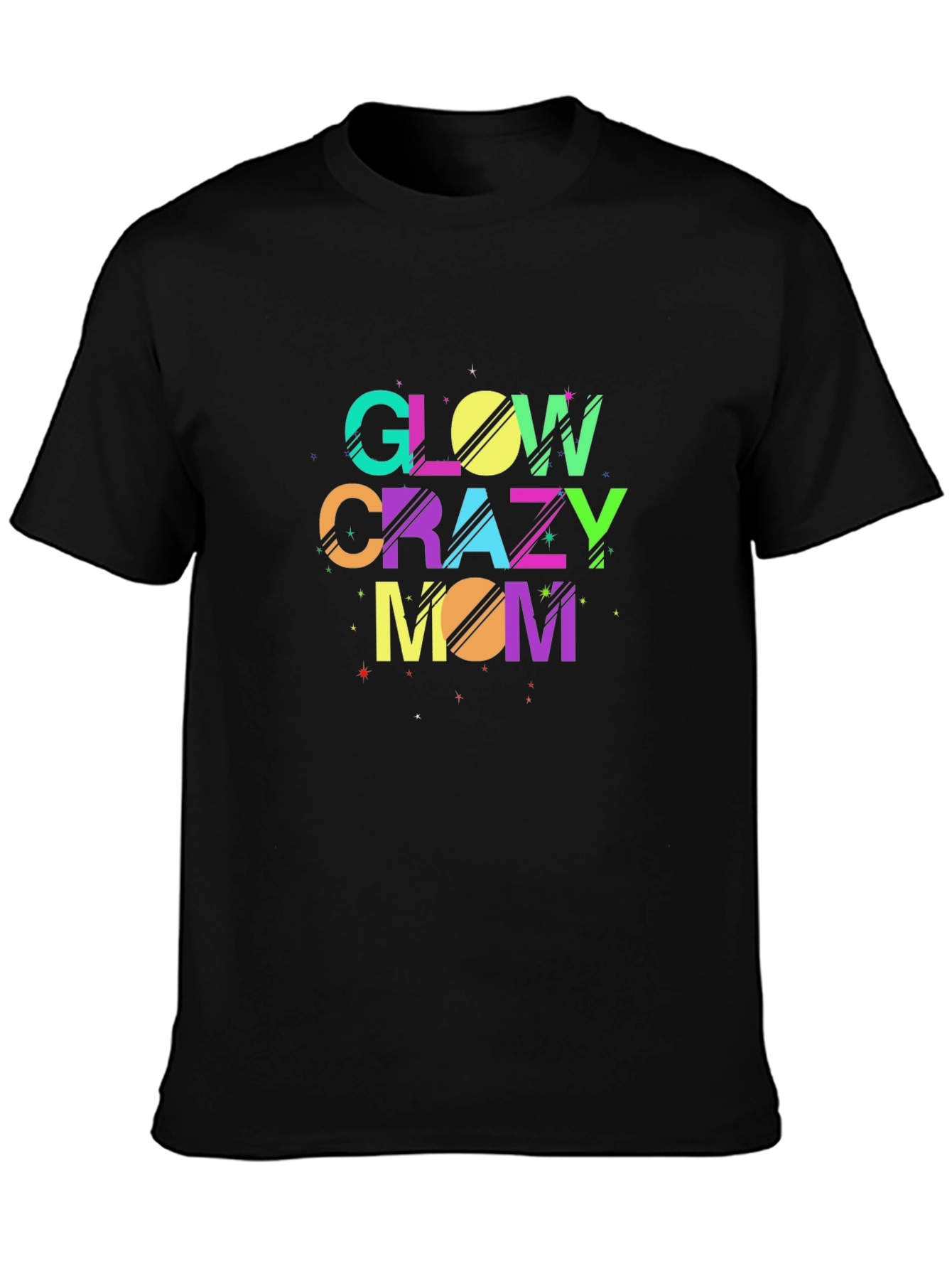 Glow Crazy Mom Black T-Shirt