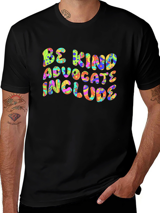 Be Kind Advocate Include T-Shirt