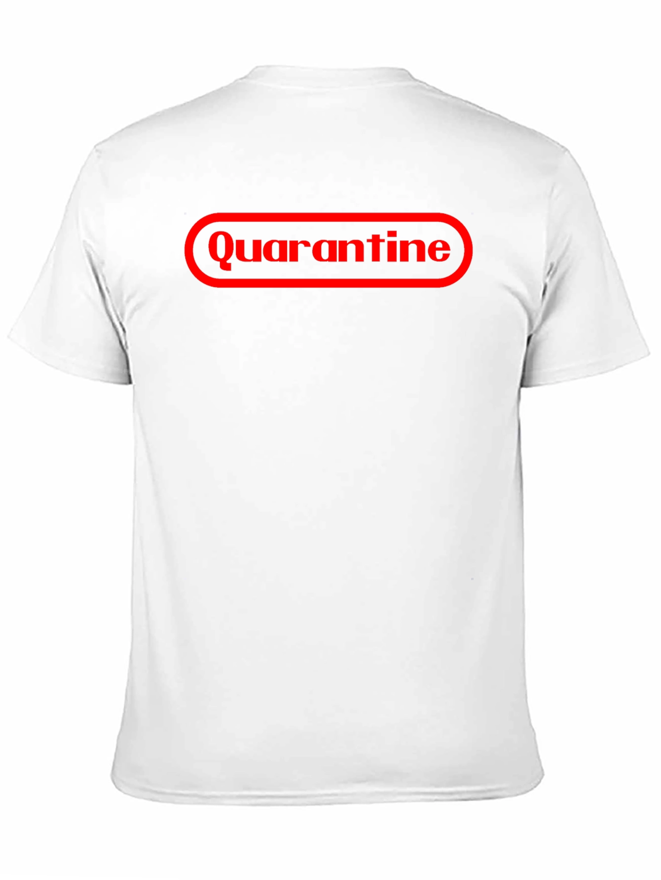 Quarantine T-Shirt - Funny Graphic Tee