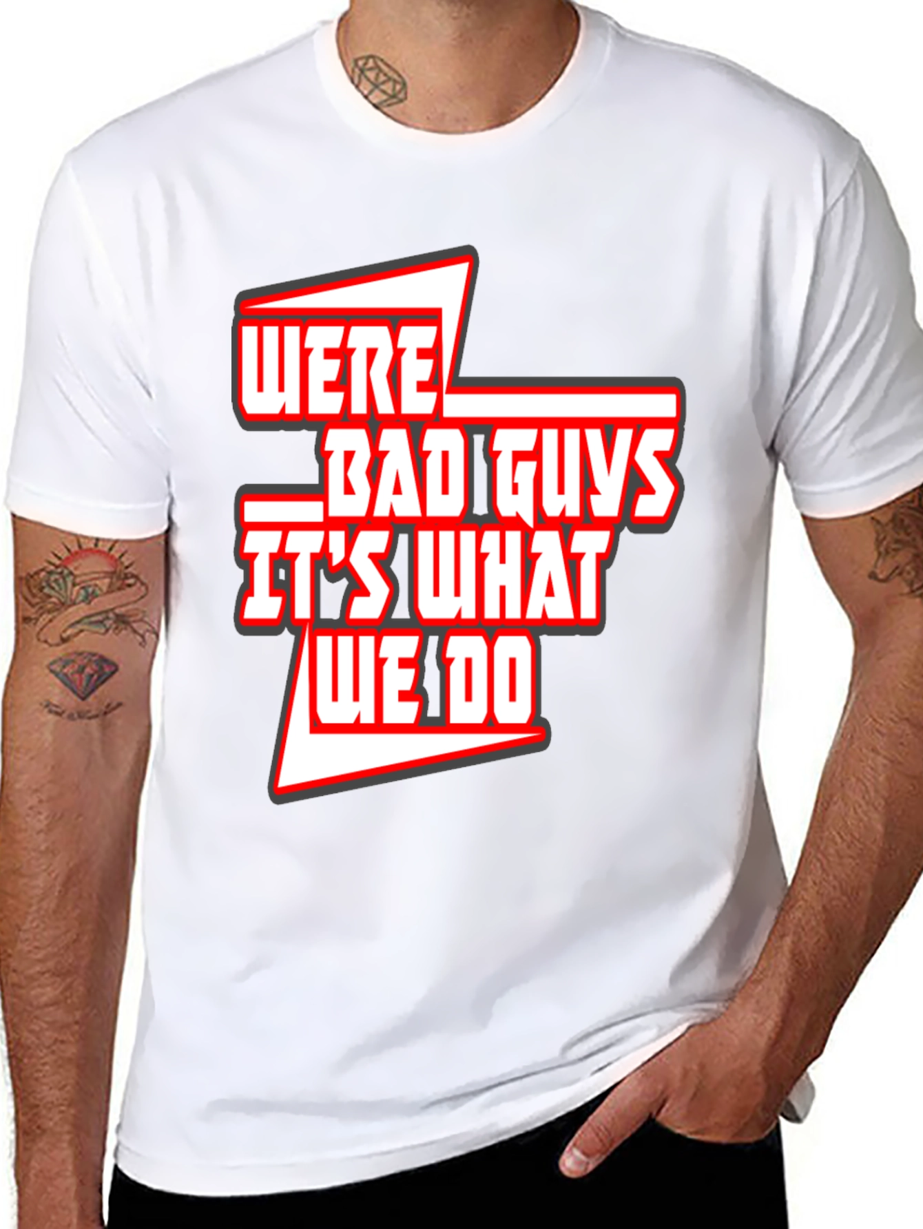 Were Bad Guys T-Shirt