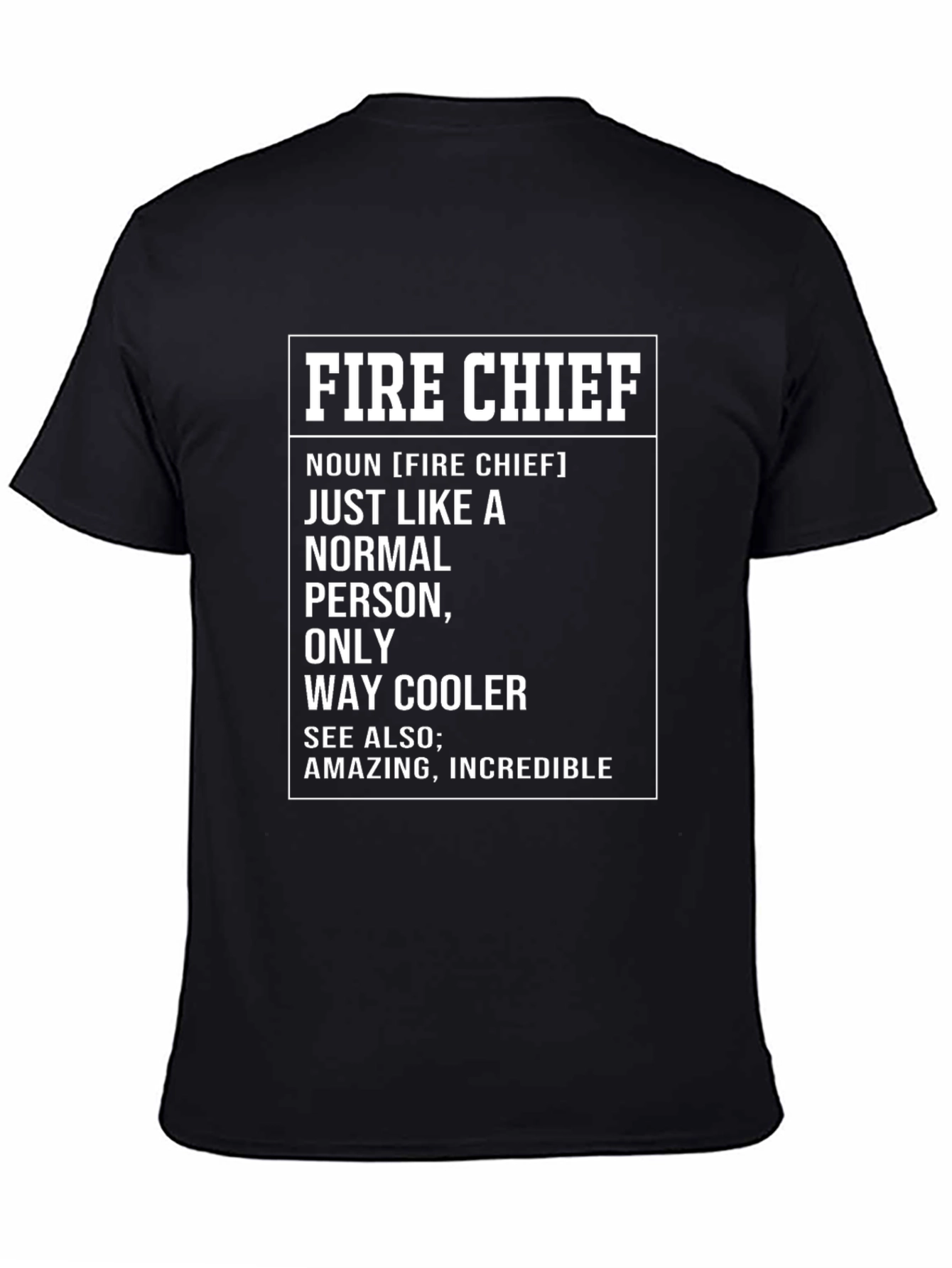 Fire Chief Definition Graphic T-Shirt