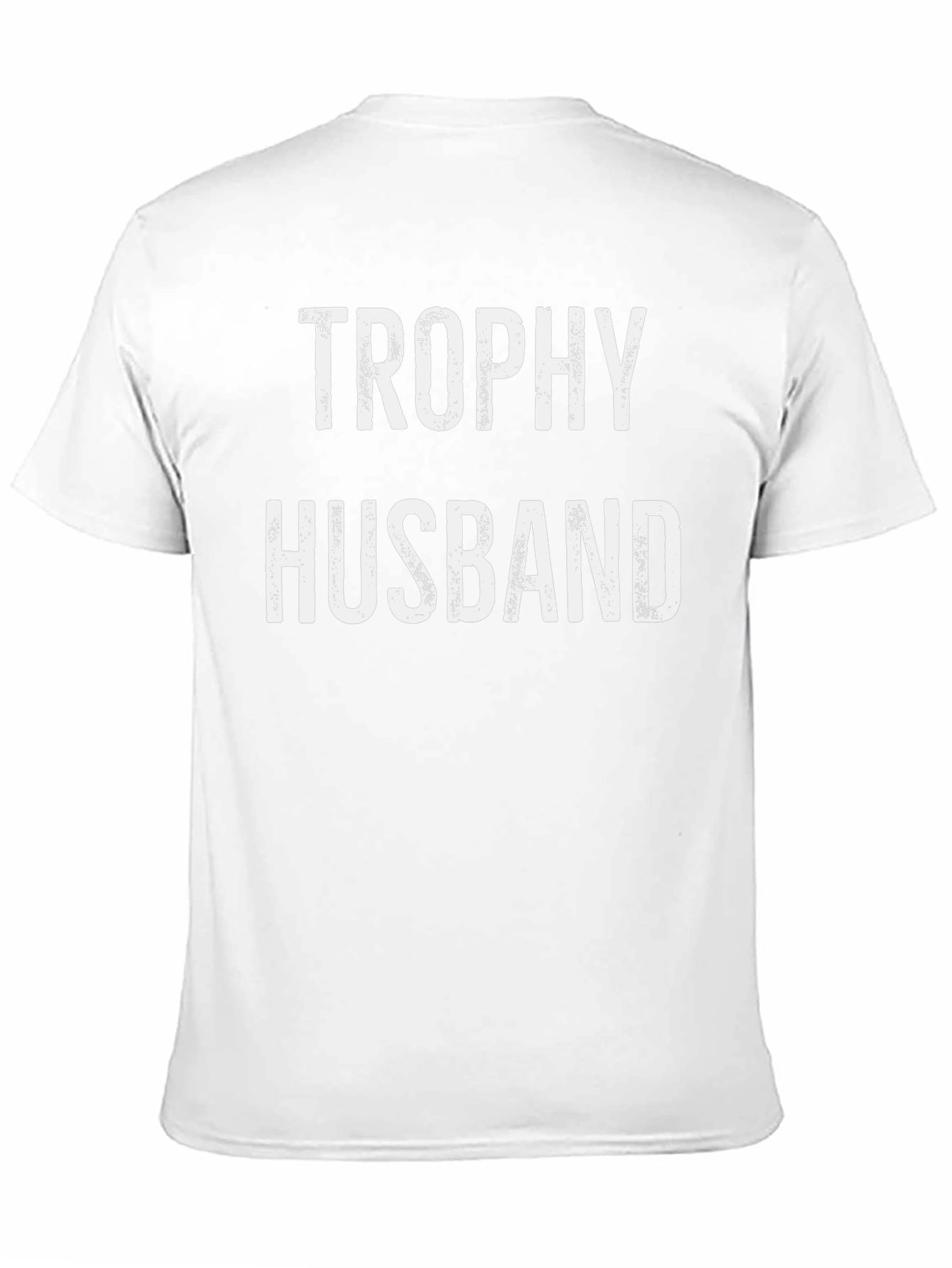 Trophy Husband Graphic Tee - Mens Novelty T-Shirt