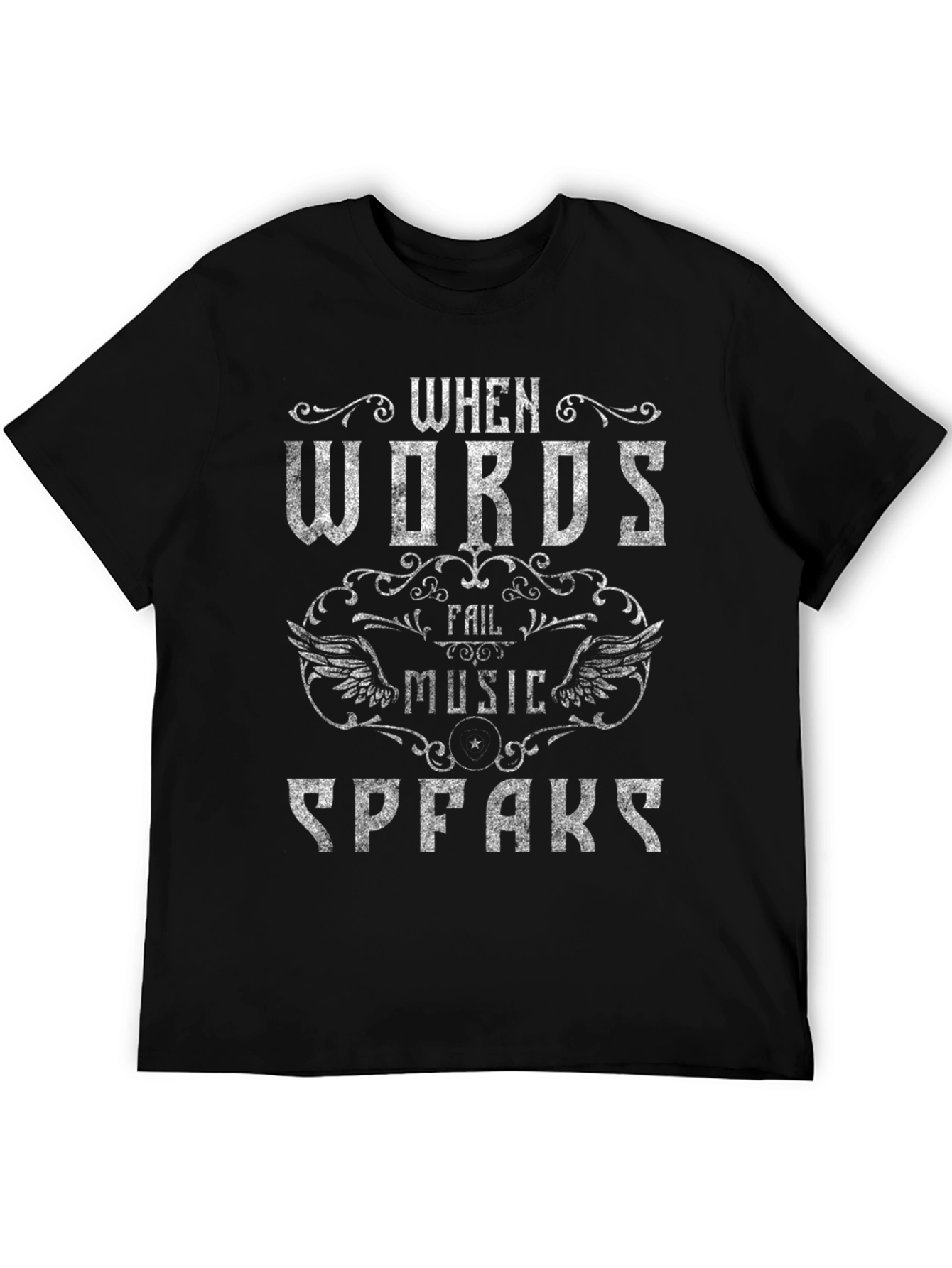 When Words Fail Music Speaks Graphic Tee