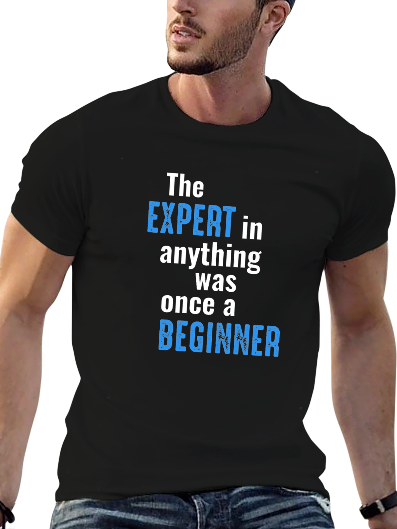 Expert Beginner T-Shirt - Motivational Quote Tee