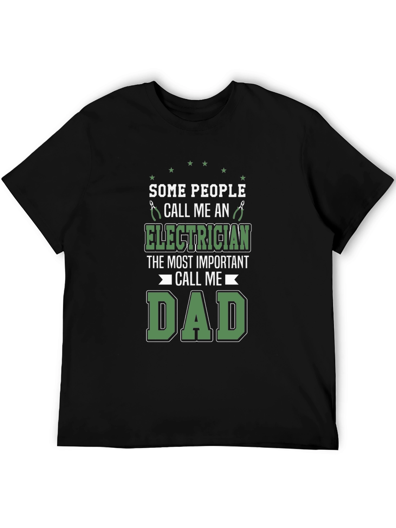 Electrician Dad T-Shirt - Funny Fathers Day Gift