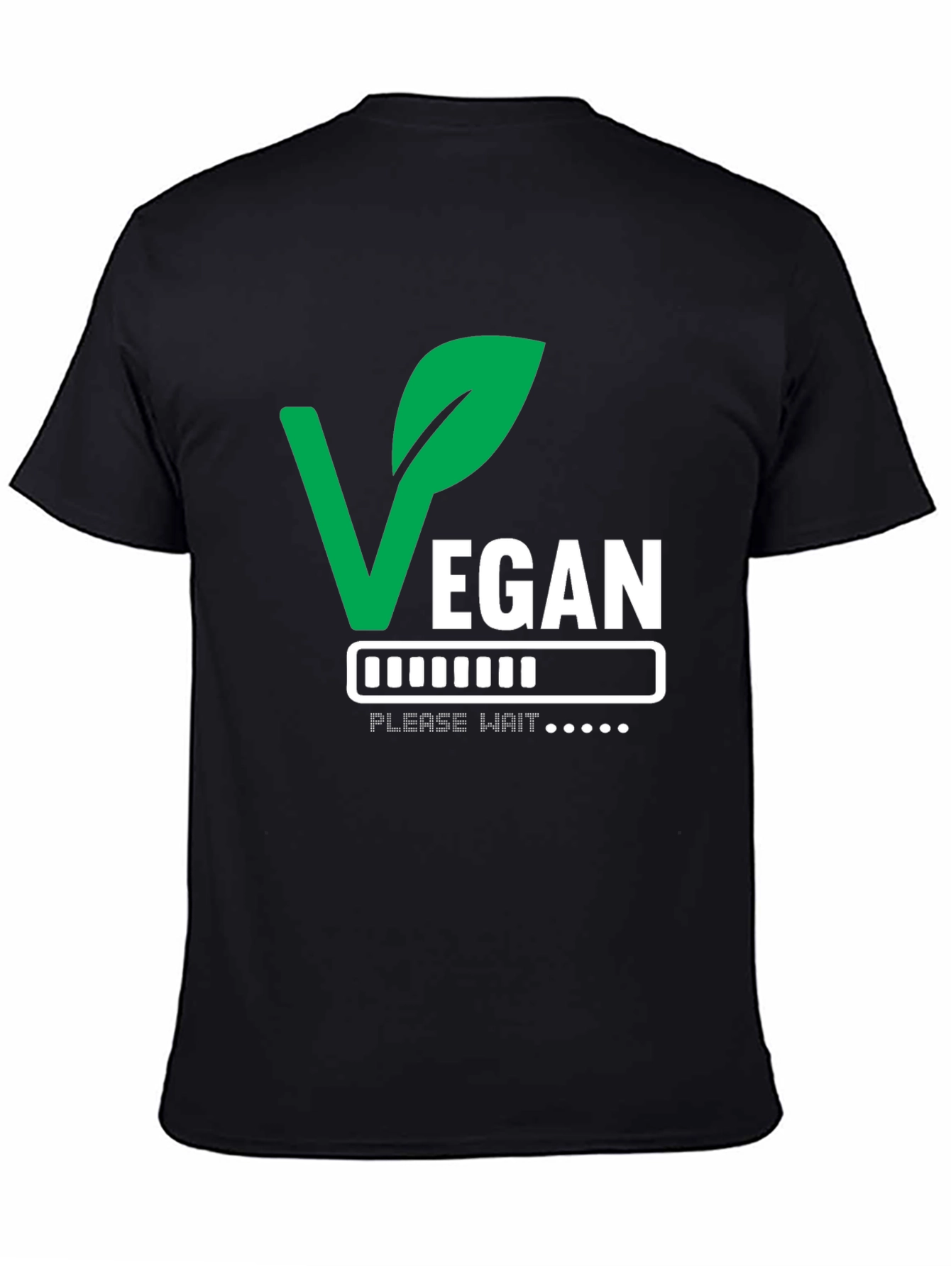 Vegan Please Wait T-Shirt - Loading Veganism