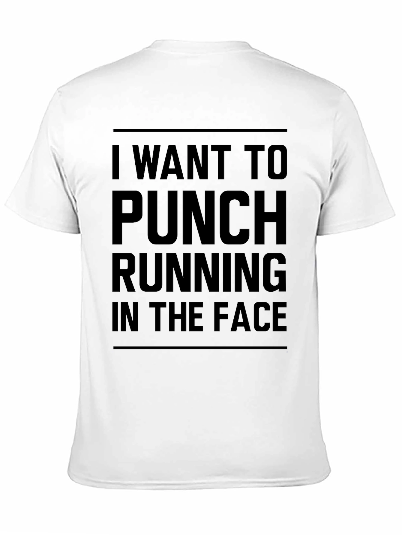 Funny Running T-Shirt - I Want To Punch Running