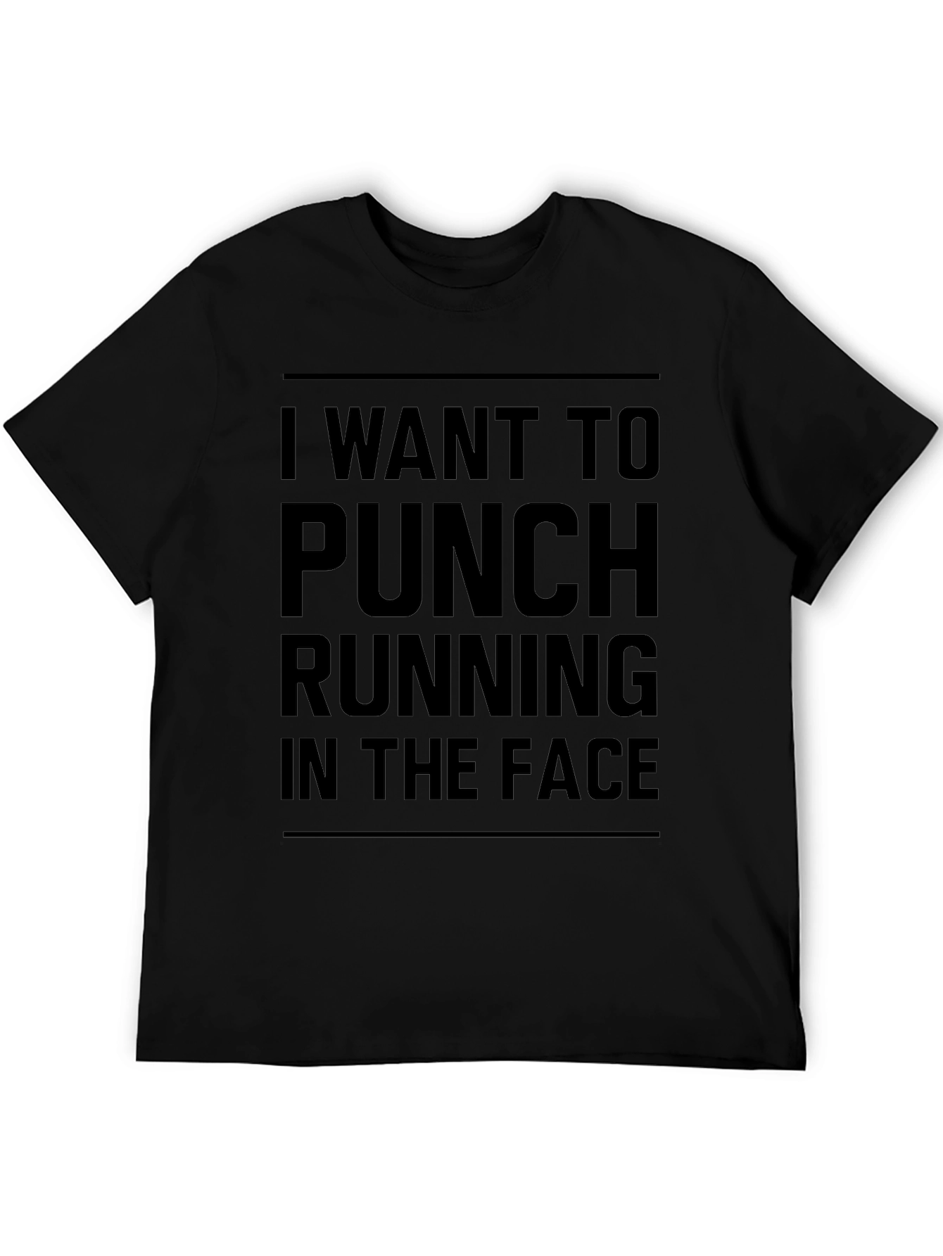 Funny Running T-Shirt - I Want To Punch Running