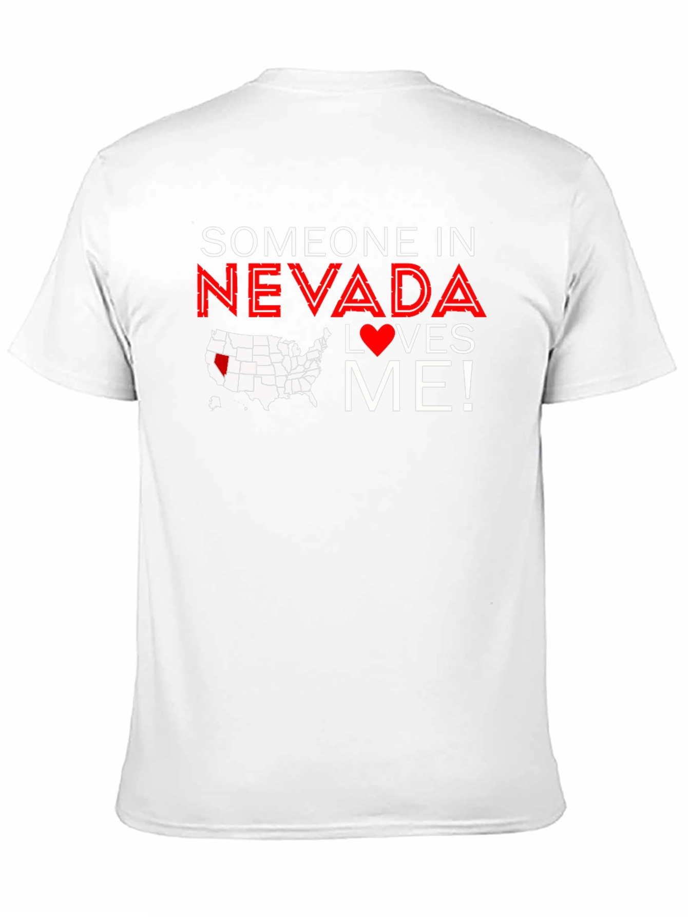 Nevada Loves Me Graphic Tee