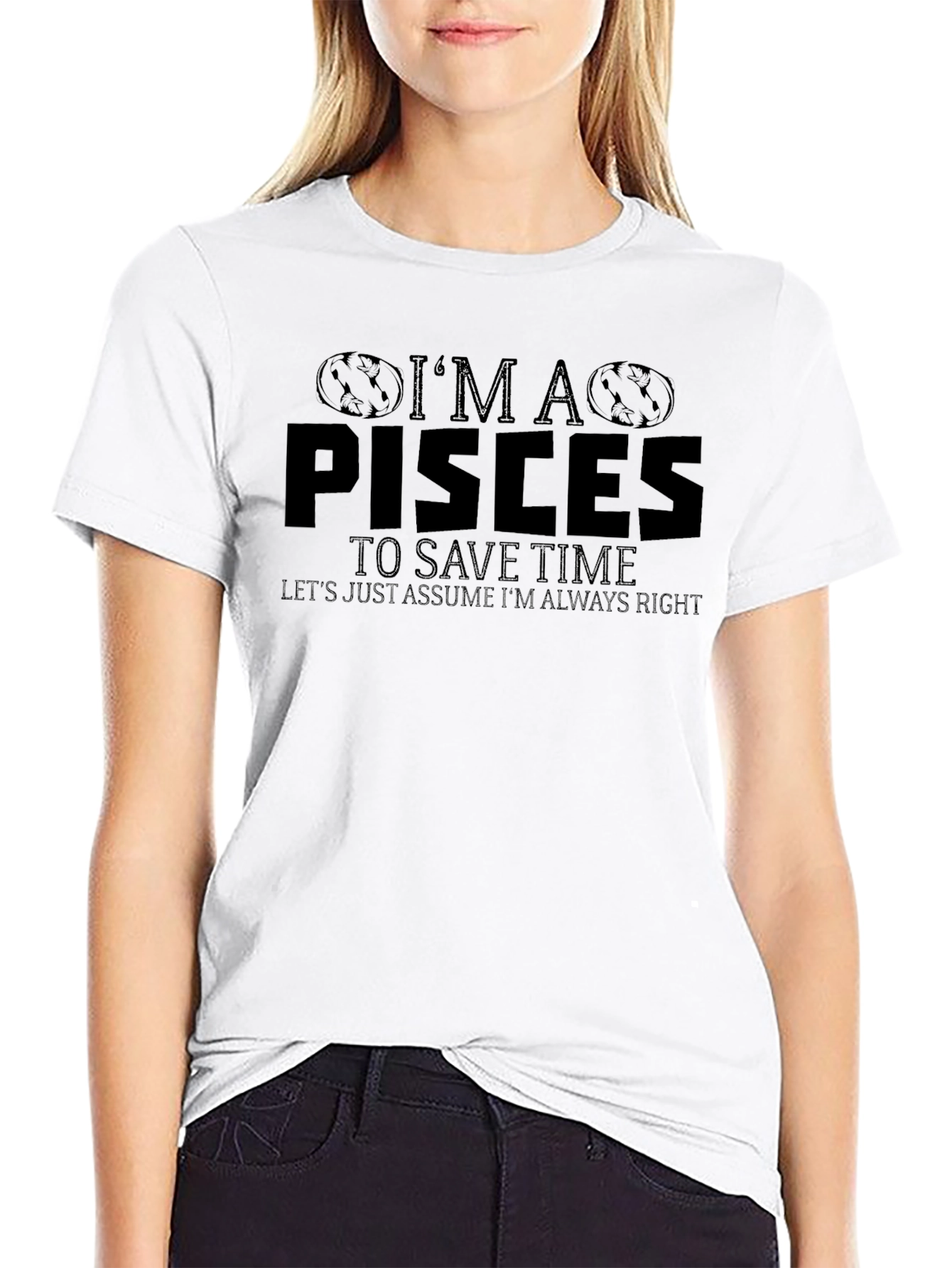 Im a Pisces T-Shirt Funny Zodiac Sign Tee