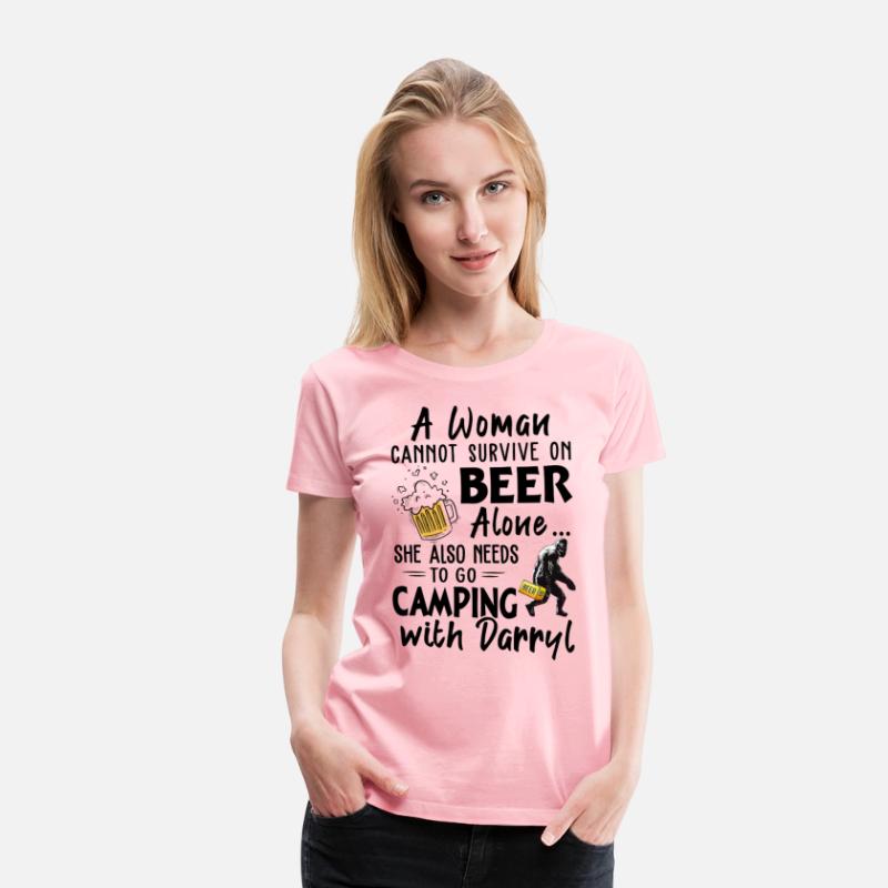 A Woman Cannot Survive On Beer Alone