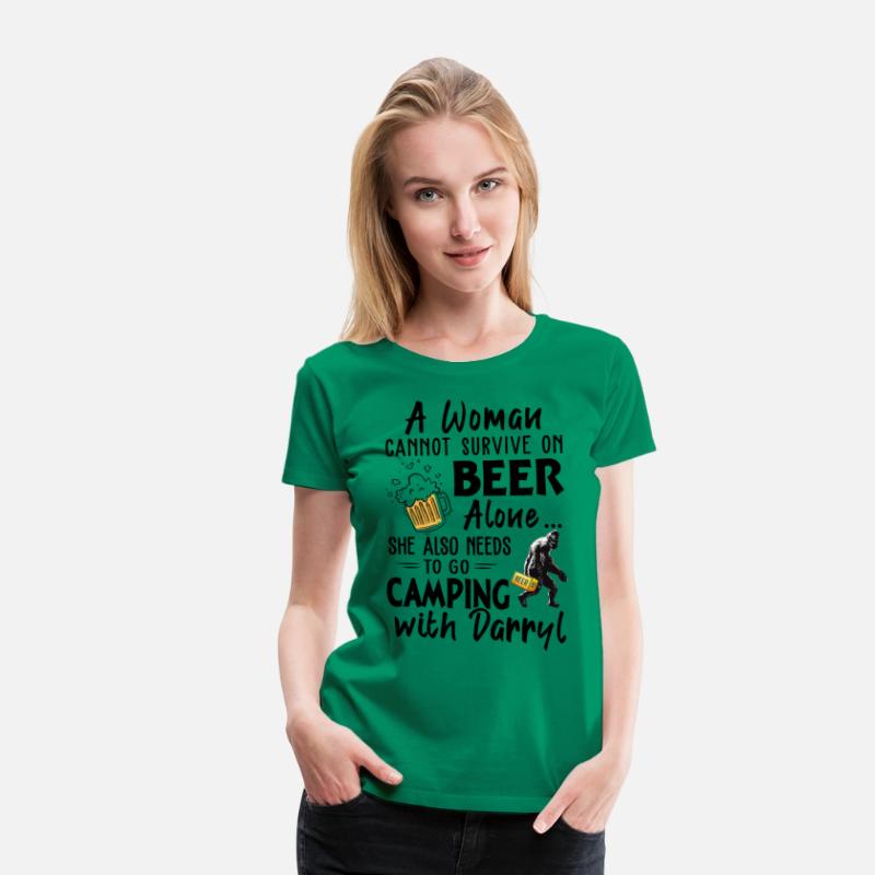 A Woman Cannot Survive On Beer Alone