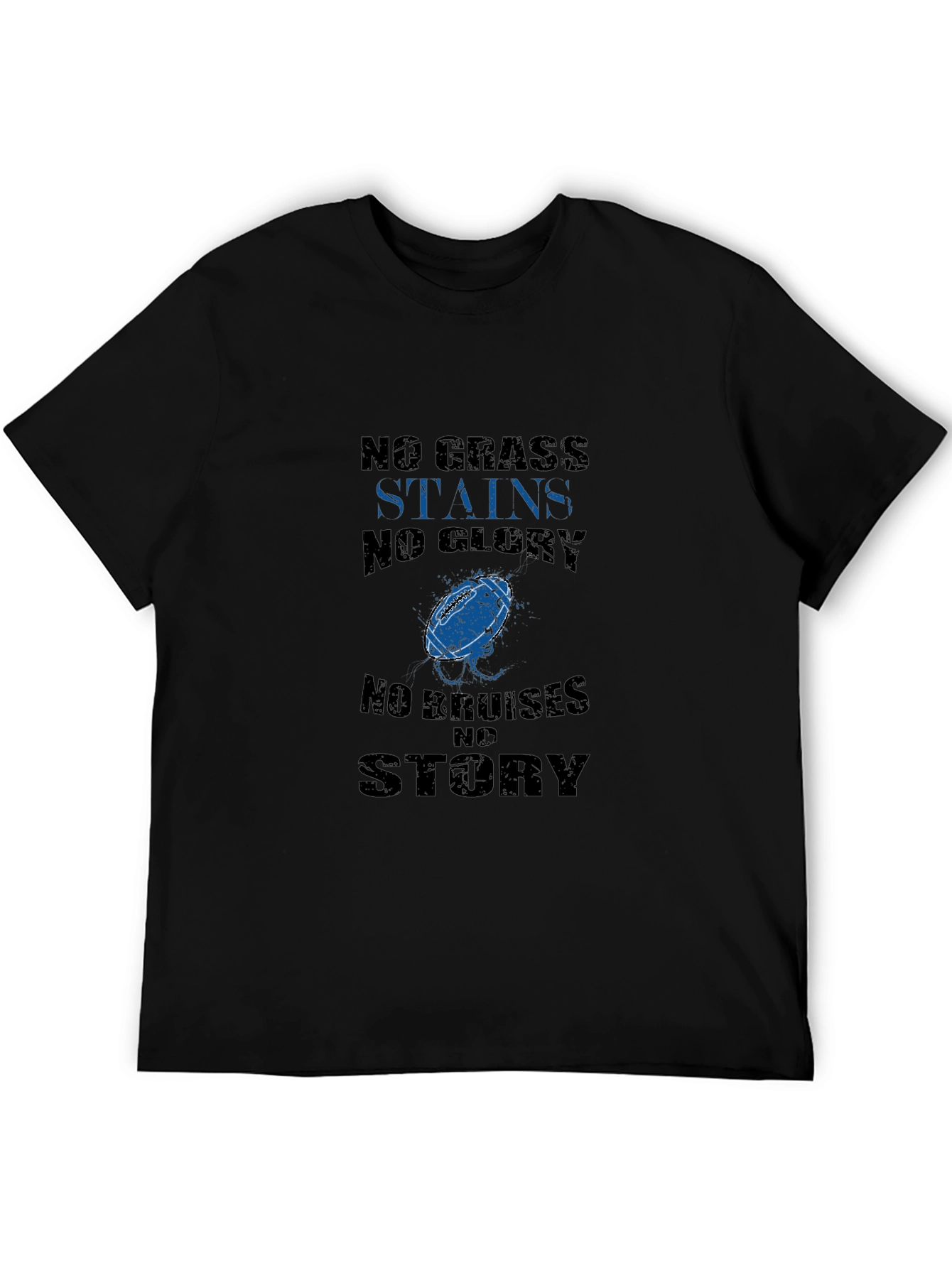 No Grass Stains No Glory T-Shirt