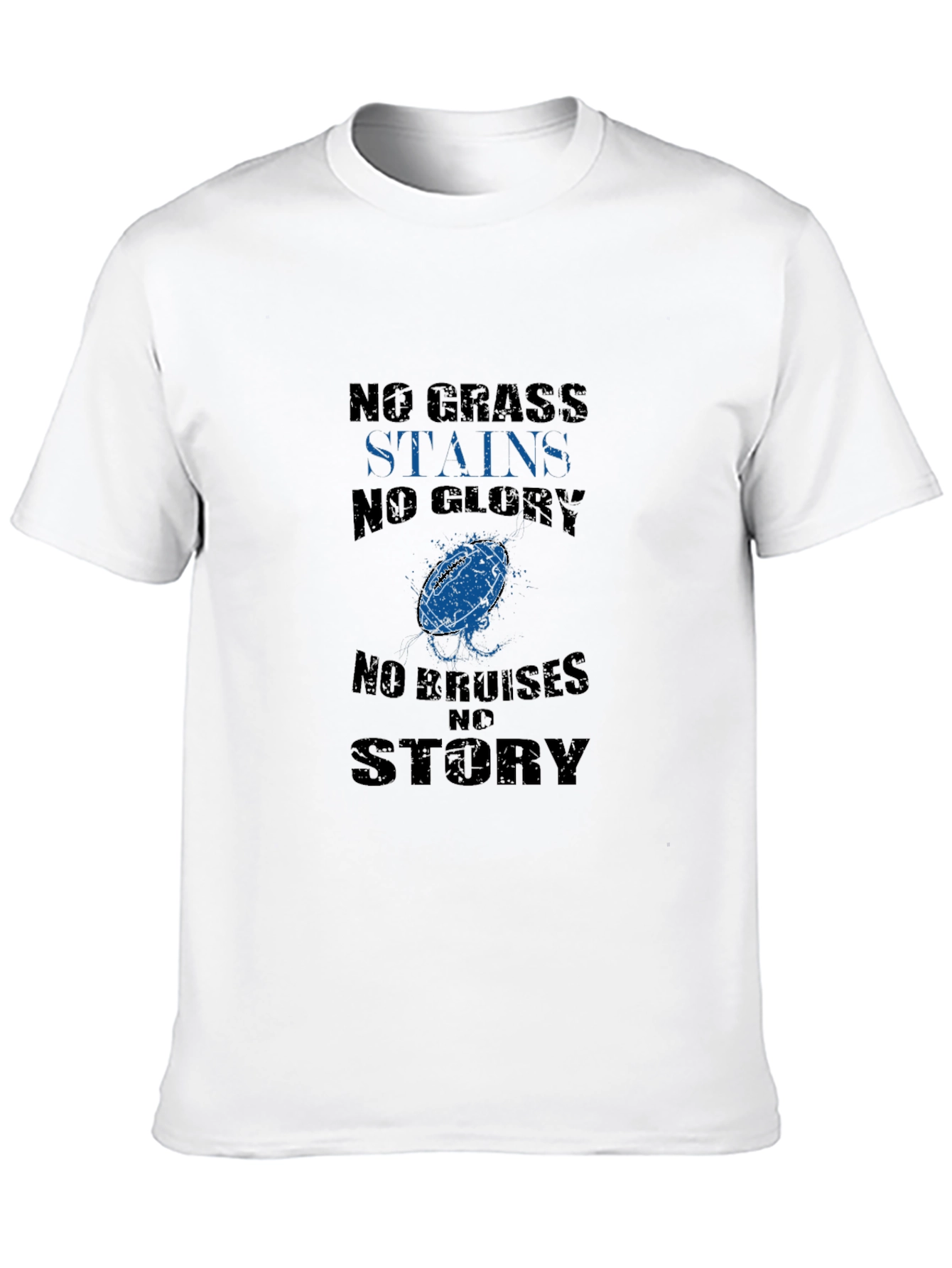 No Grass Stains No Glory T-Shirt