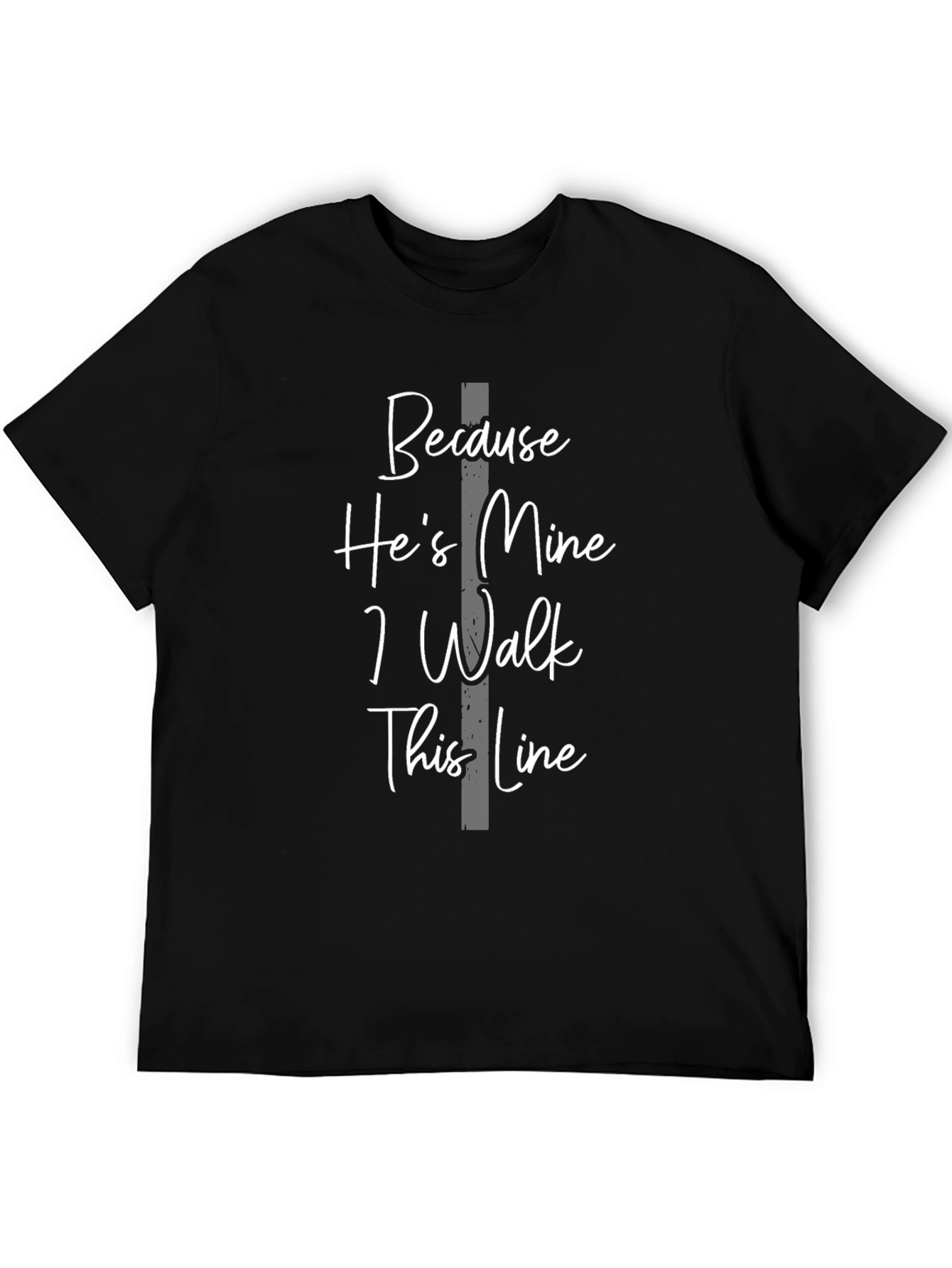 Because Hes Mine T-Shirt