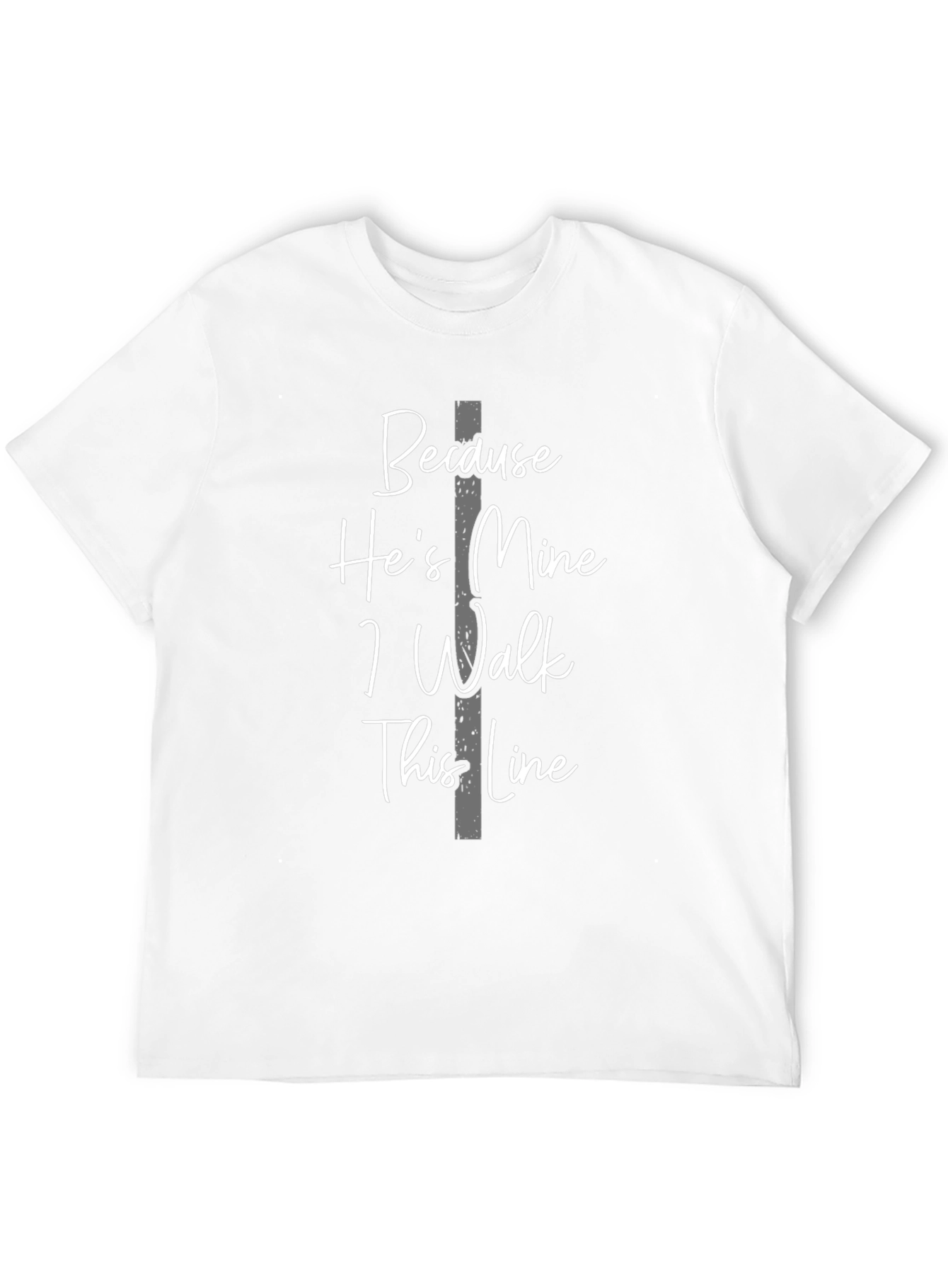 Because Hes Mine T-Shirt