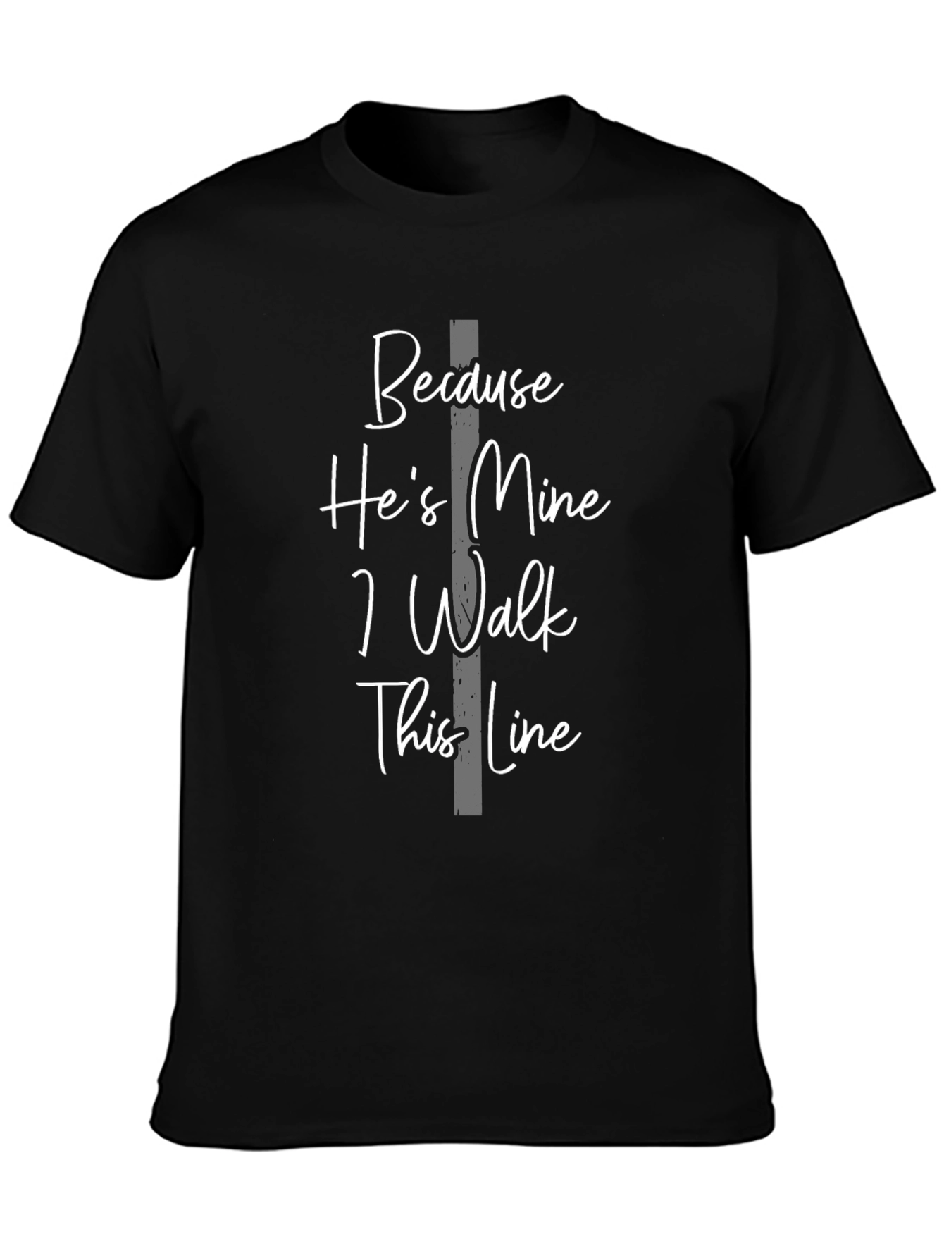 Because Hes Mine T-Shirt