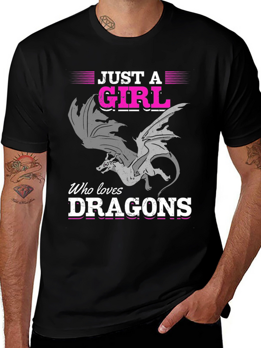 Just a Girl Who Loves Dragons T-Shirt