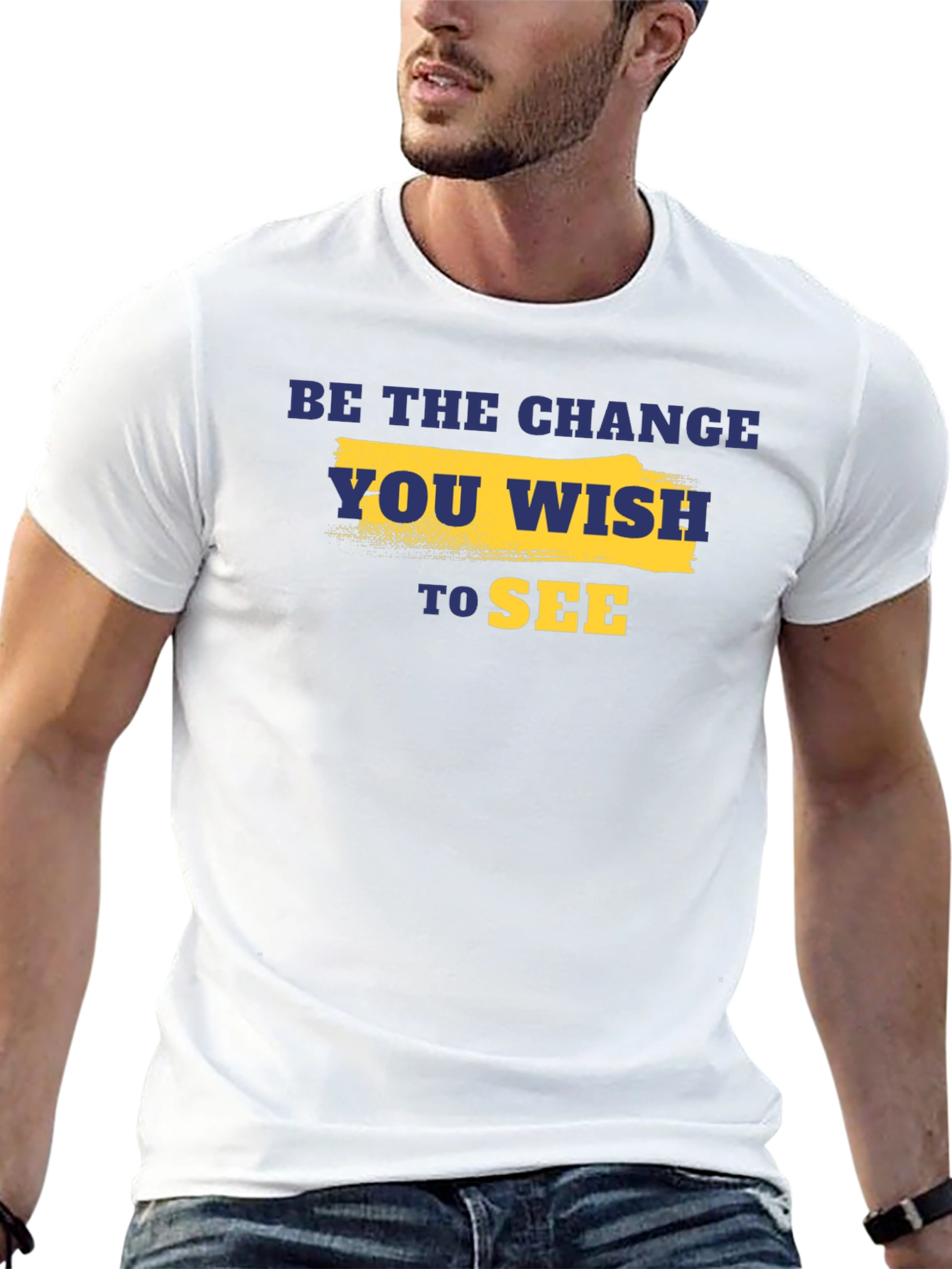 Be the Change T-Shirt