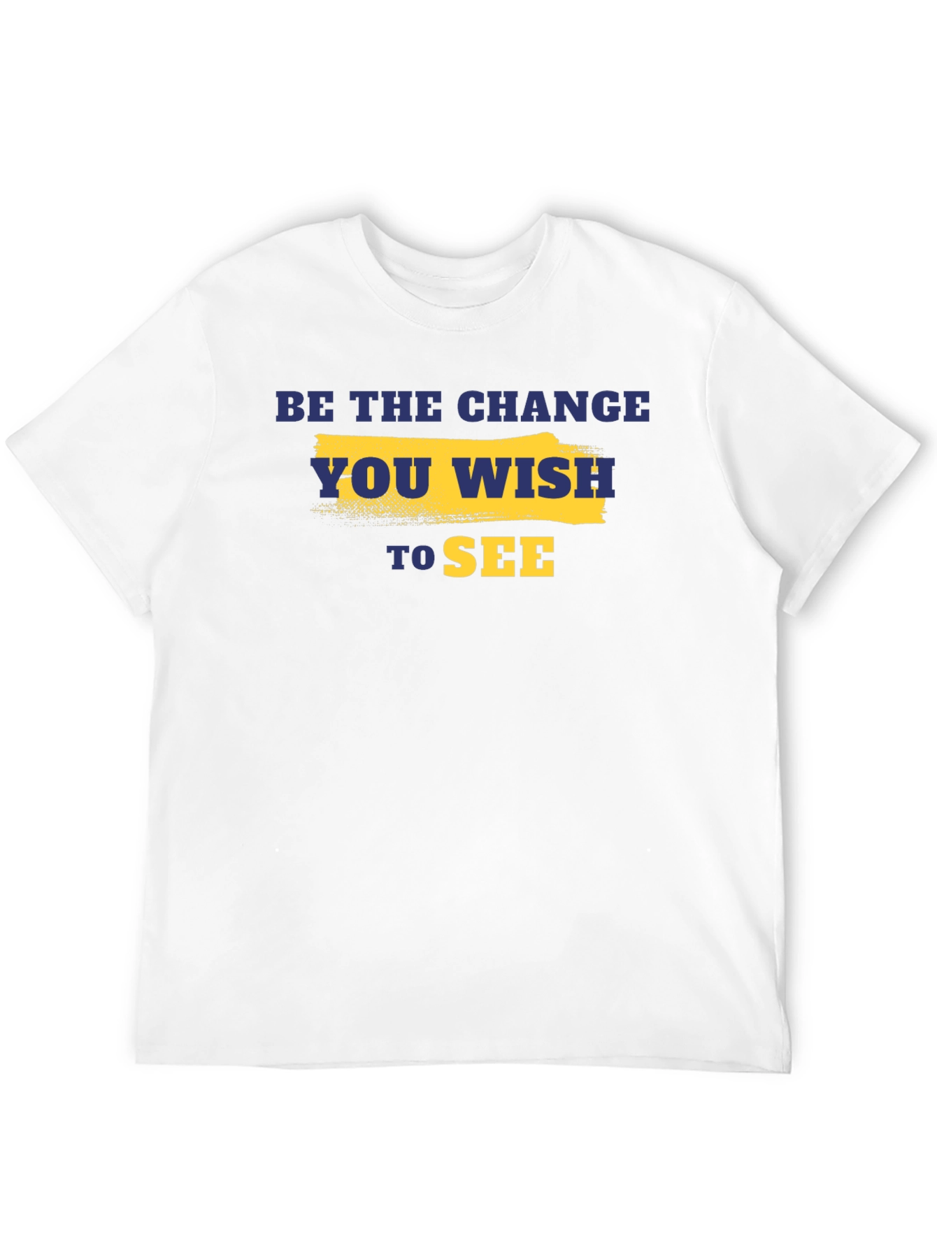 Be the Change T-Shirt