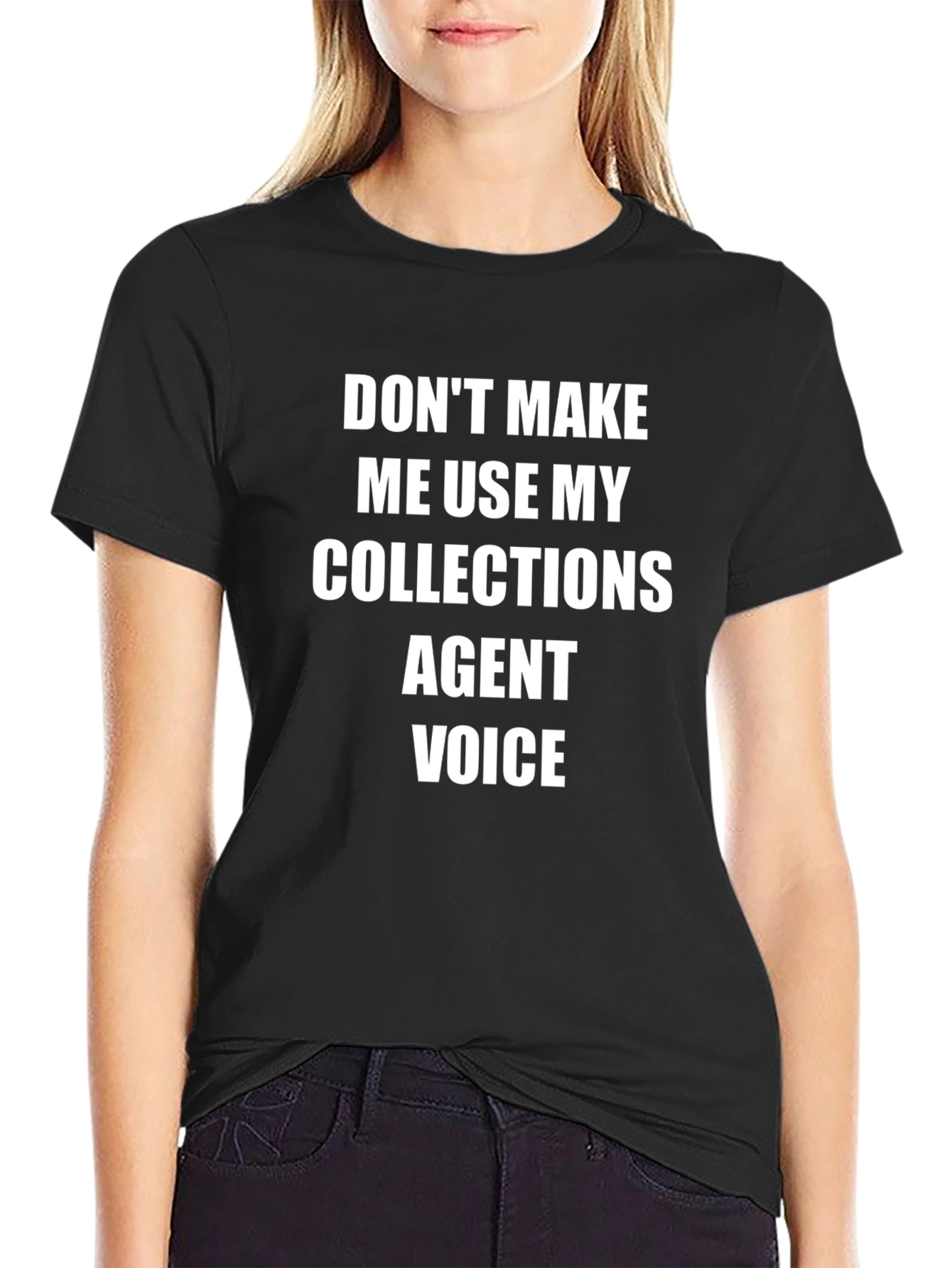 Collections Agent Voice T-Shirt
