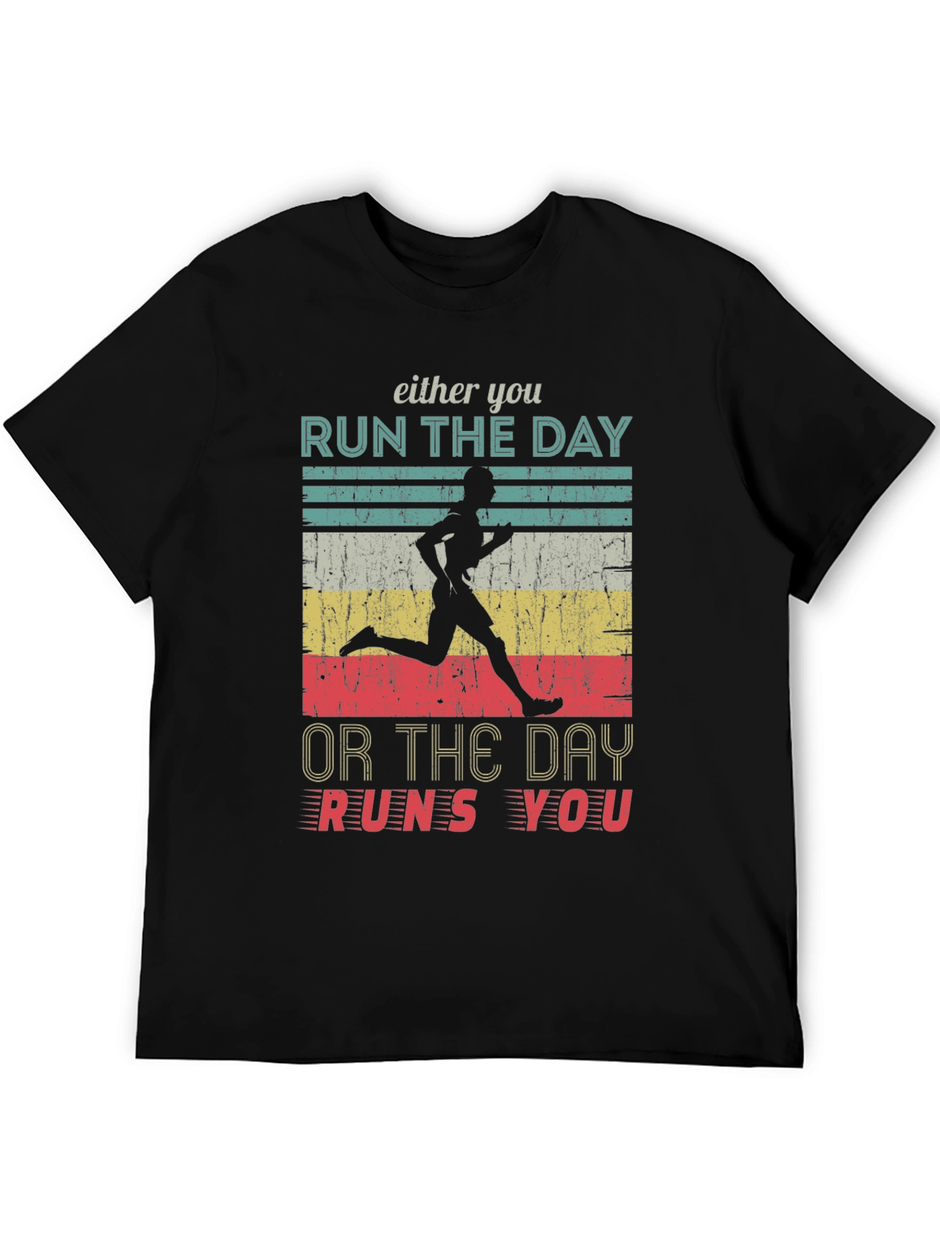 Run the Day T-Shirt