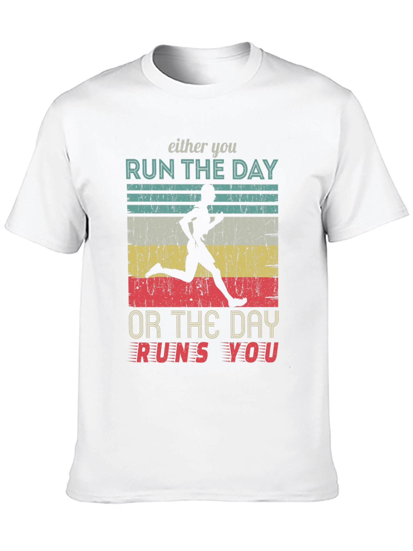 Run the Day T-Shirt