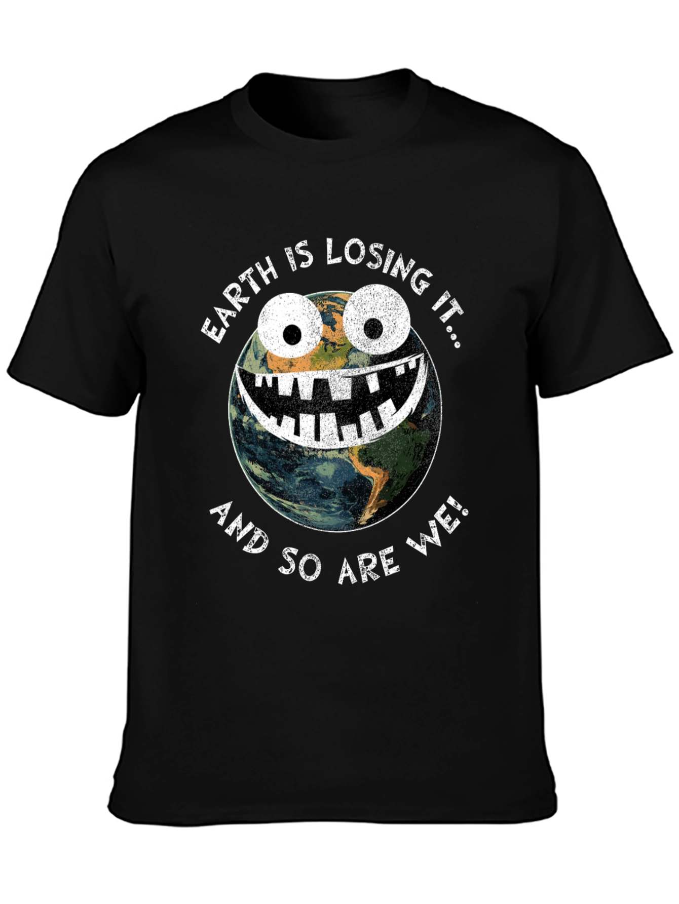 Earth Is Losing It Graphic T-Shirt