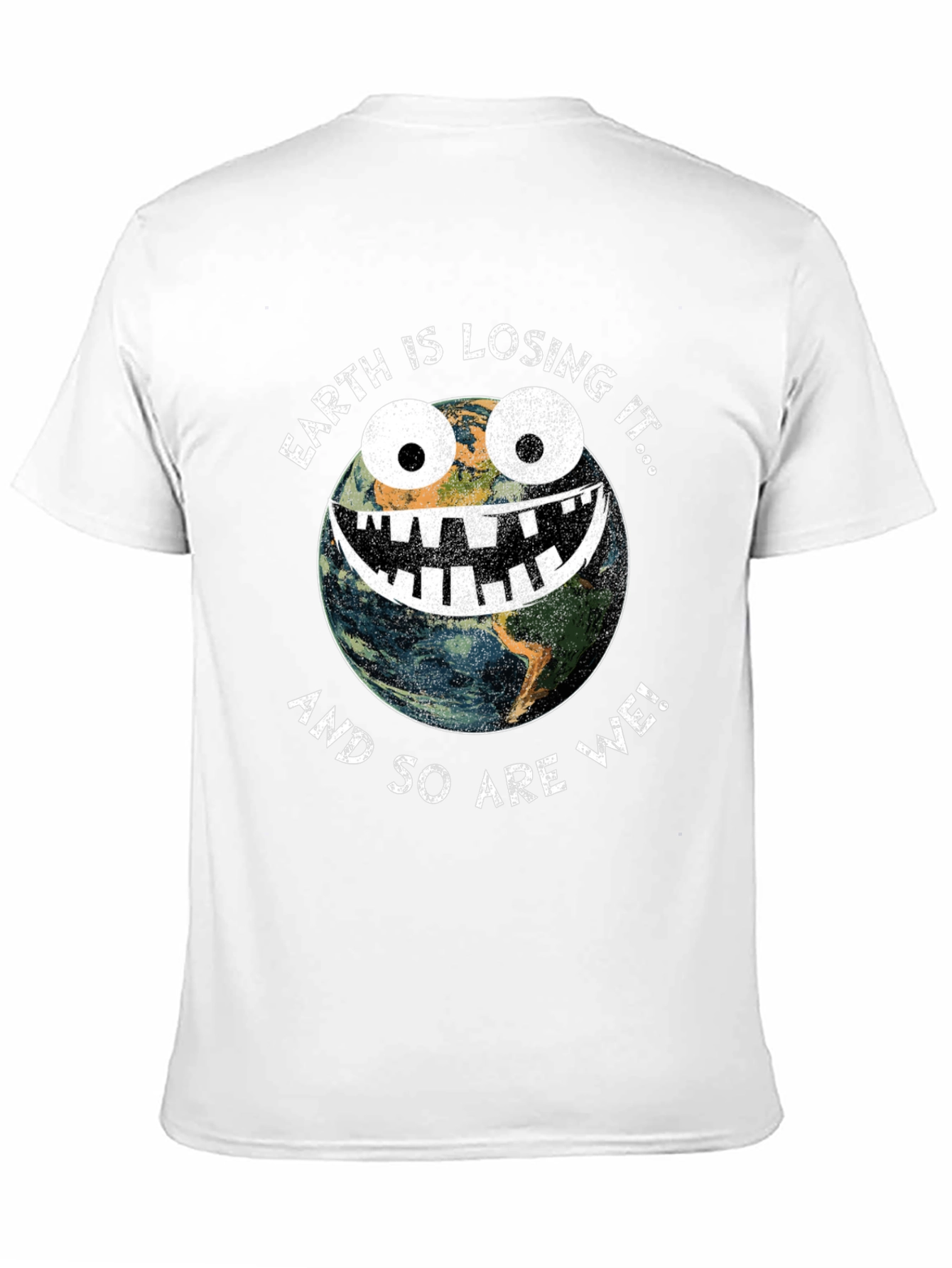 Earth Is Losing It Graphic T-Shirt