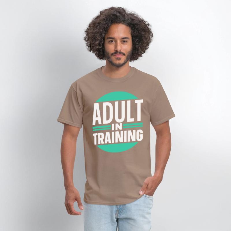 Adult In Training Birthday Adulting Adulthood