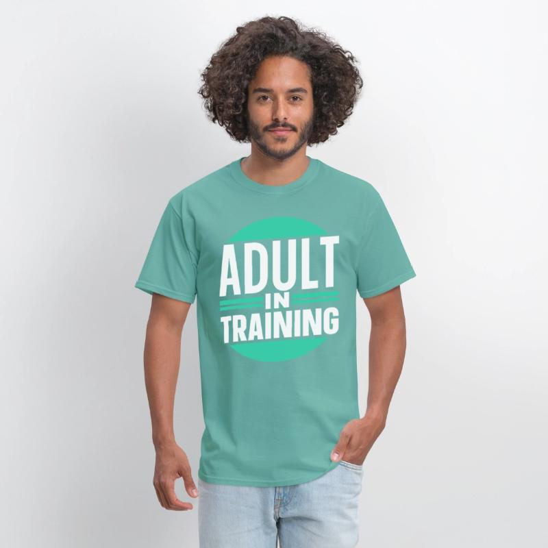 Adult In Training Birthday Adulting Adulthood